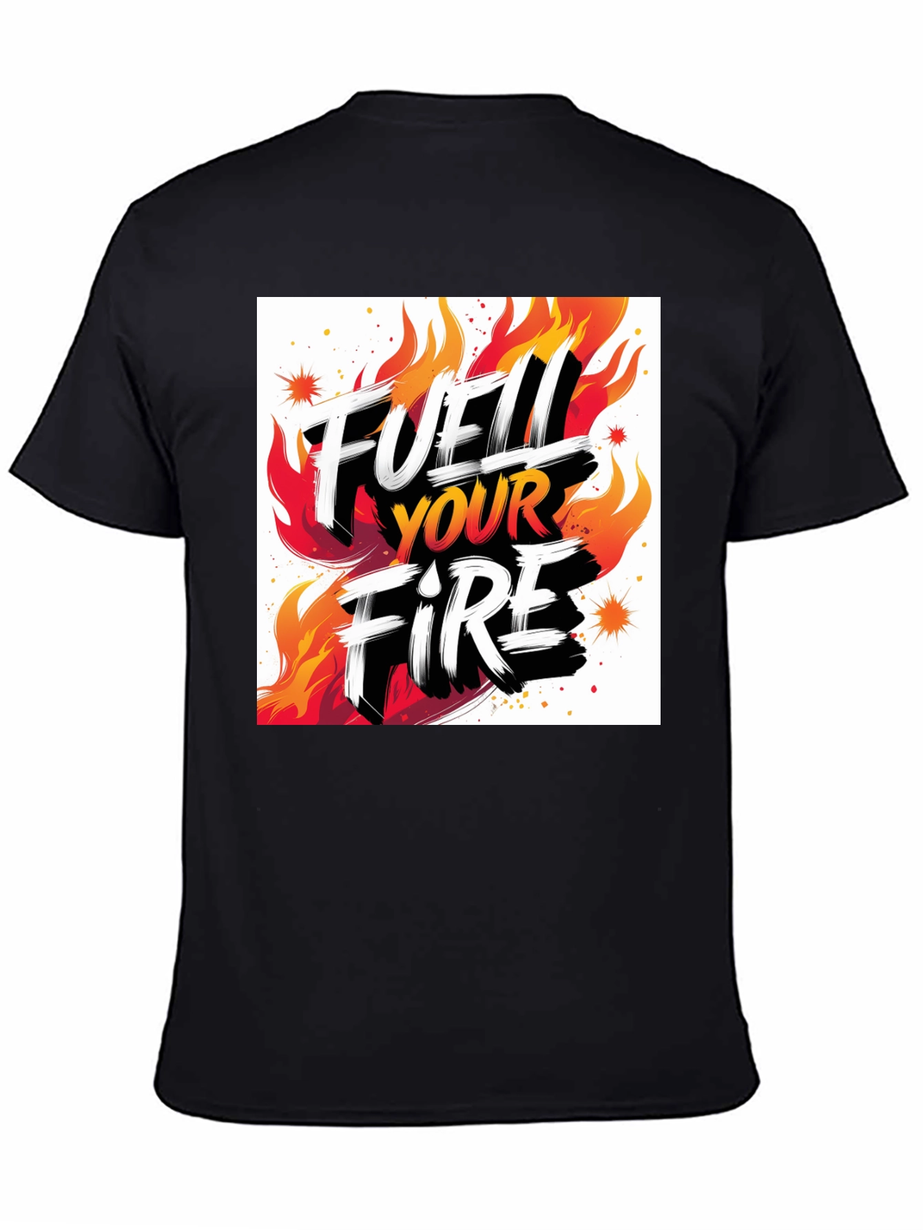 Fuel Your Fire Graphic Tee - Bold Statement Shirt