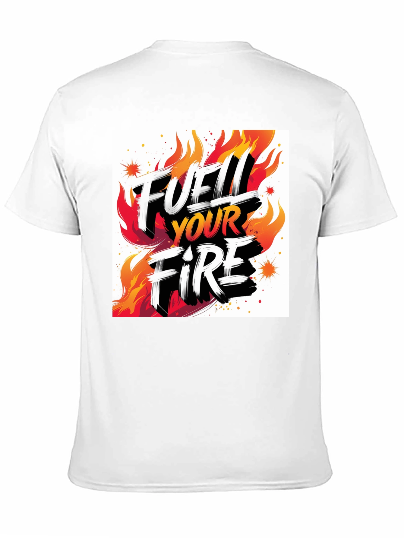 Fuel Your Fire Graphic Tee - Bold Statement Shirt