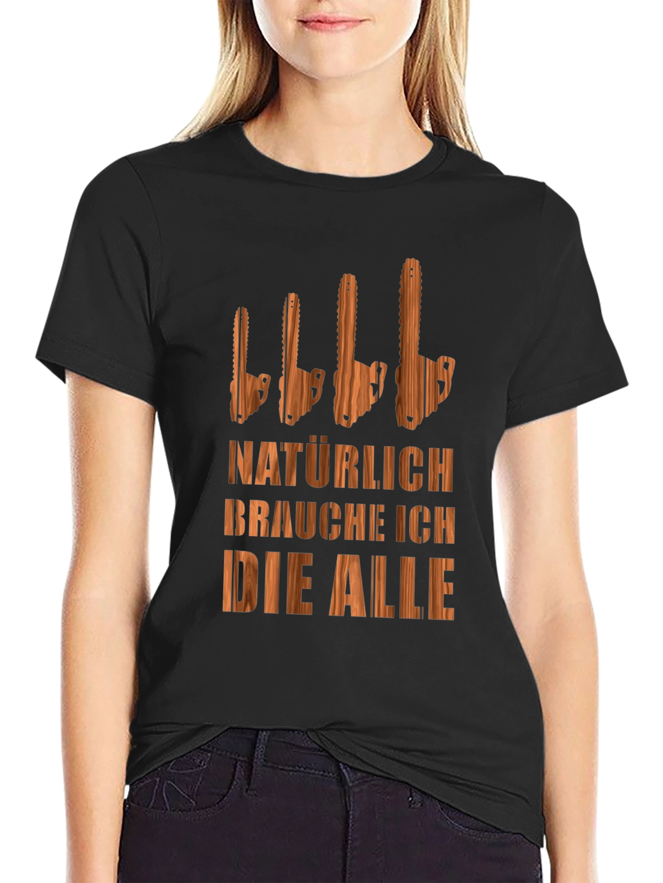 Funny Chainsaw T-Shirt - Naturally I Need Them All