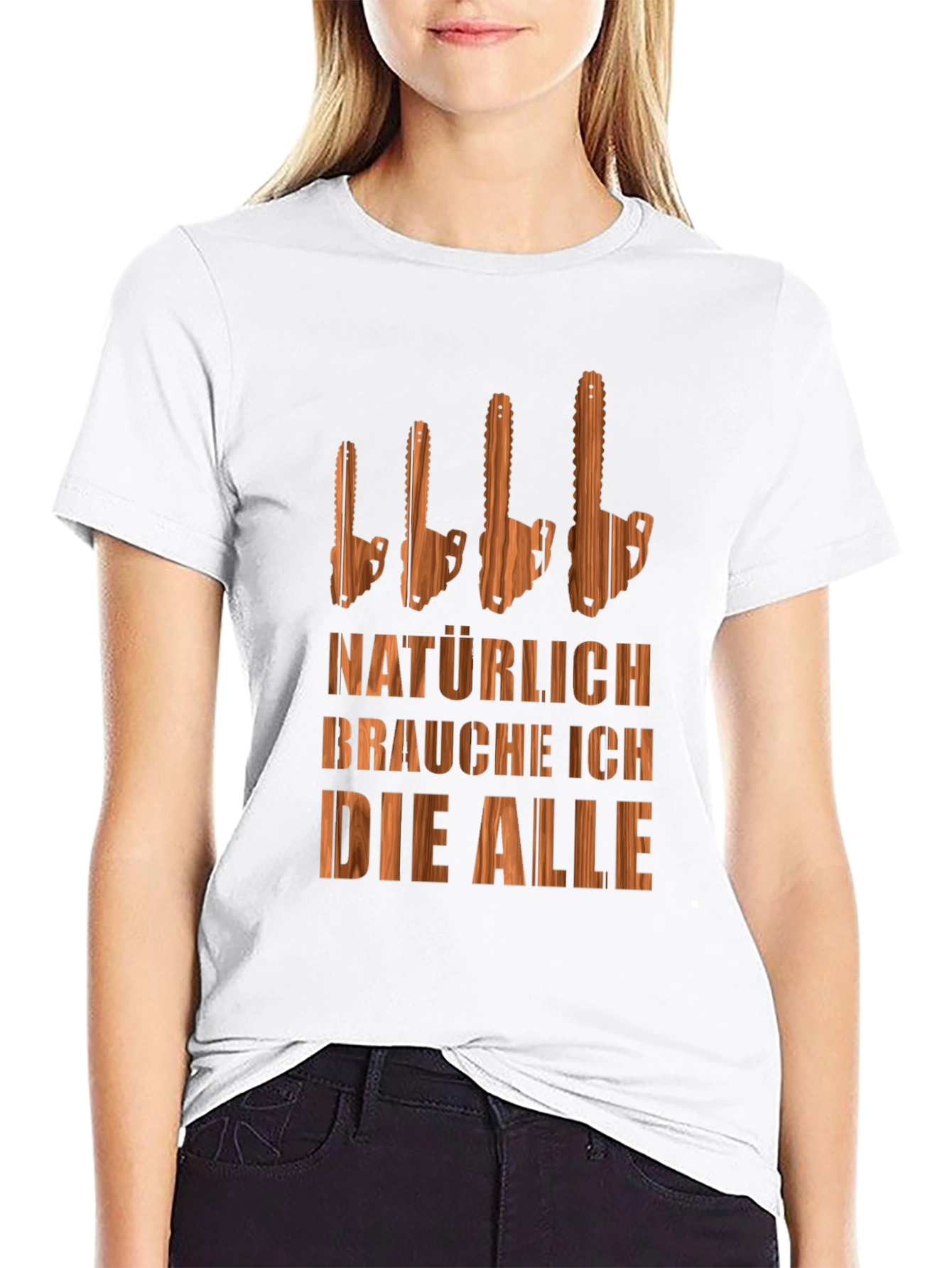 Funny Chainsaw T-Shirt - Naturally I Need Them All