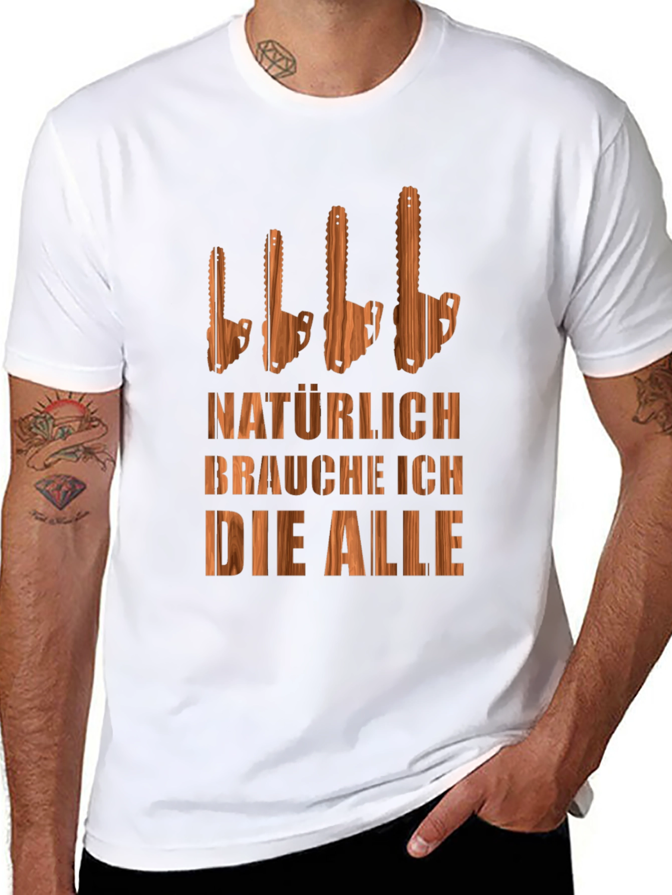 Funny Chainsaw T-Shirt - Naturally I Need Them All