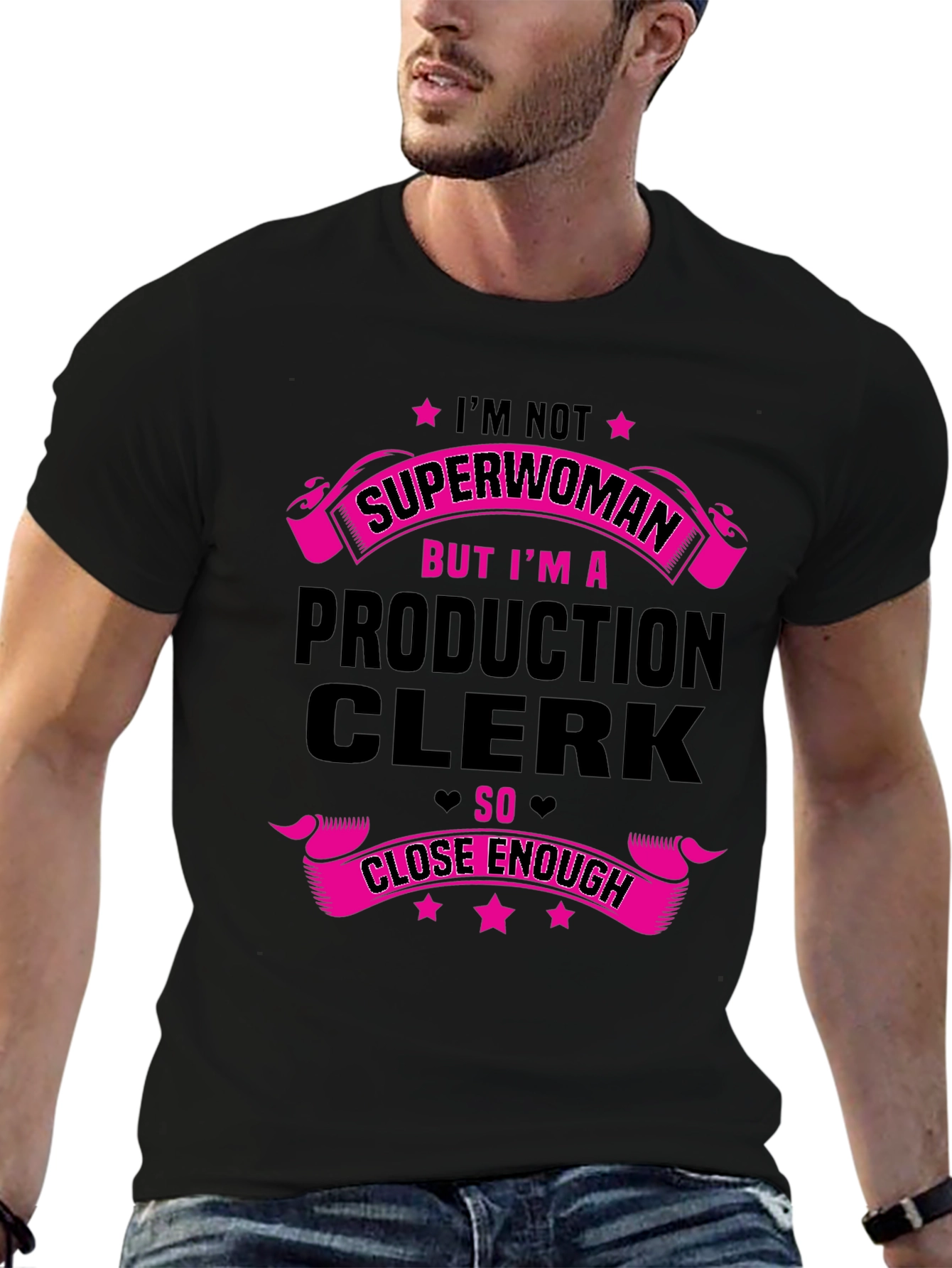 Production Clerk T-Shirt - Superwoman Close Enough