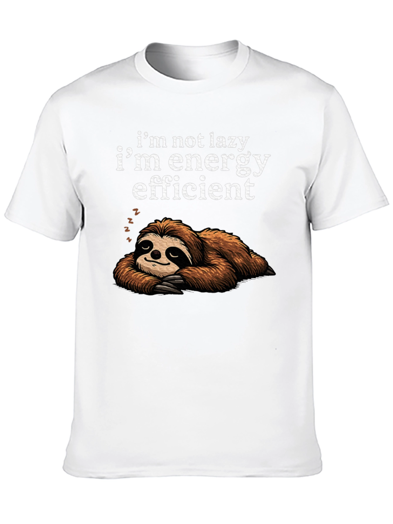 Lazy Sloth Energy Efficient Graphic T-Shirt