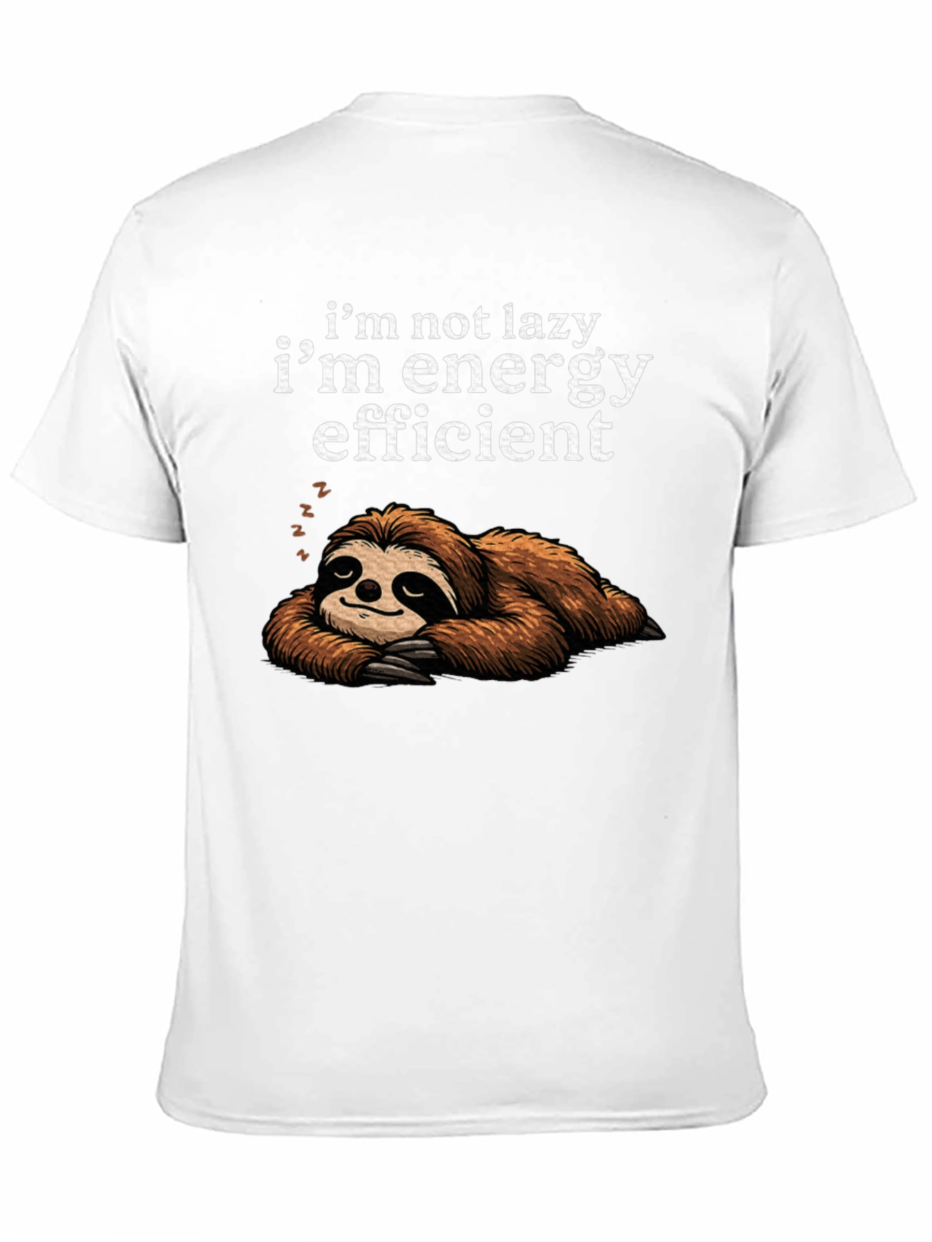 Lazy Sloth Energy Efficient Graphic T-Shirt