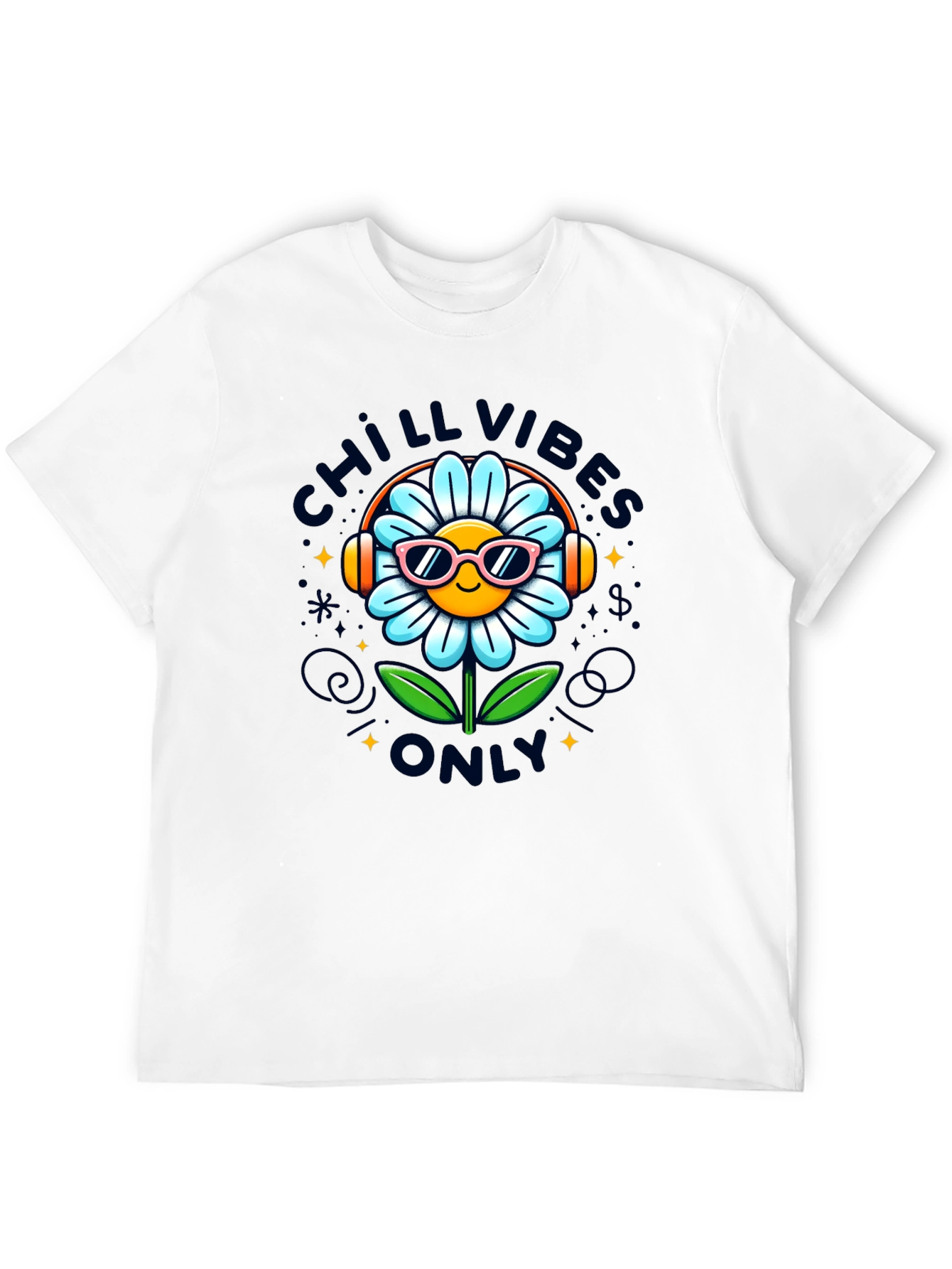 Chill Vibes Only T-Shirt