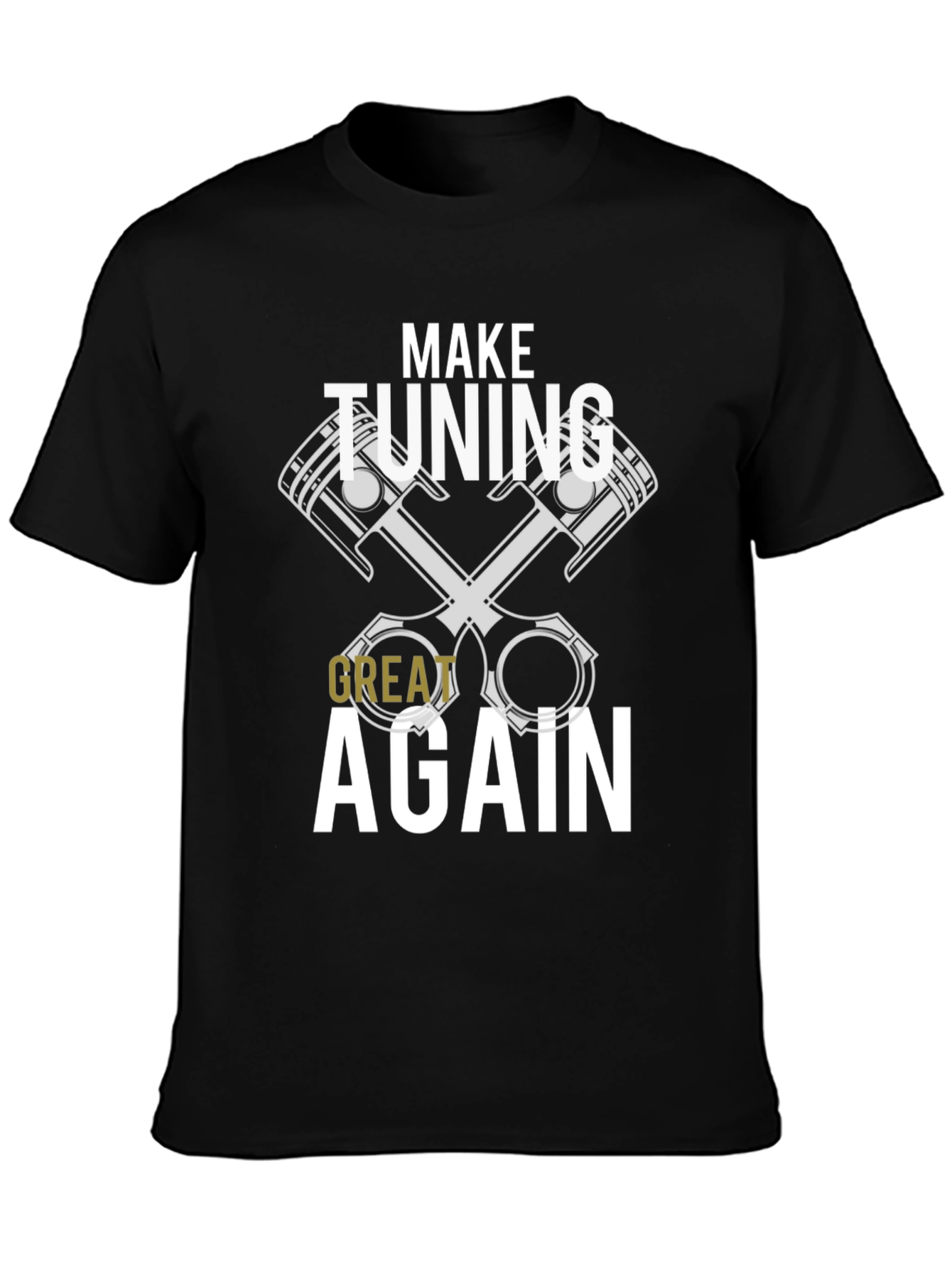 Make Tuning Great Again Graphic Tee