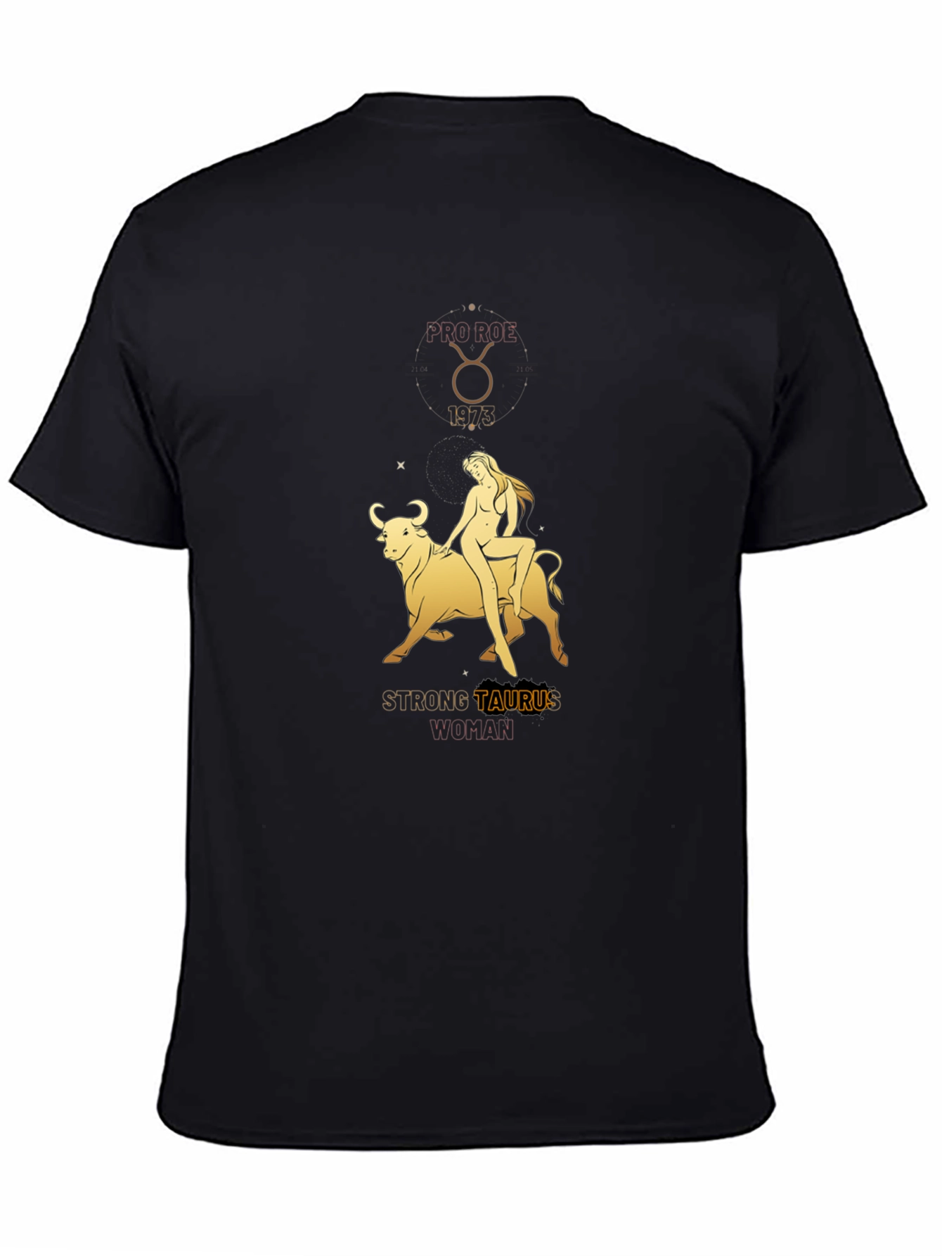 Strong Taurus Woman Black T-Shirt Zodiac Astrology