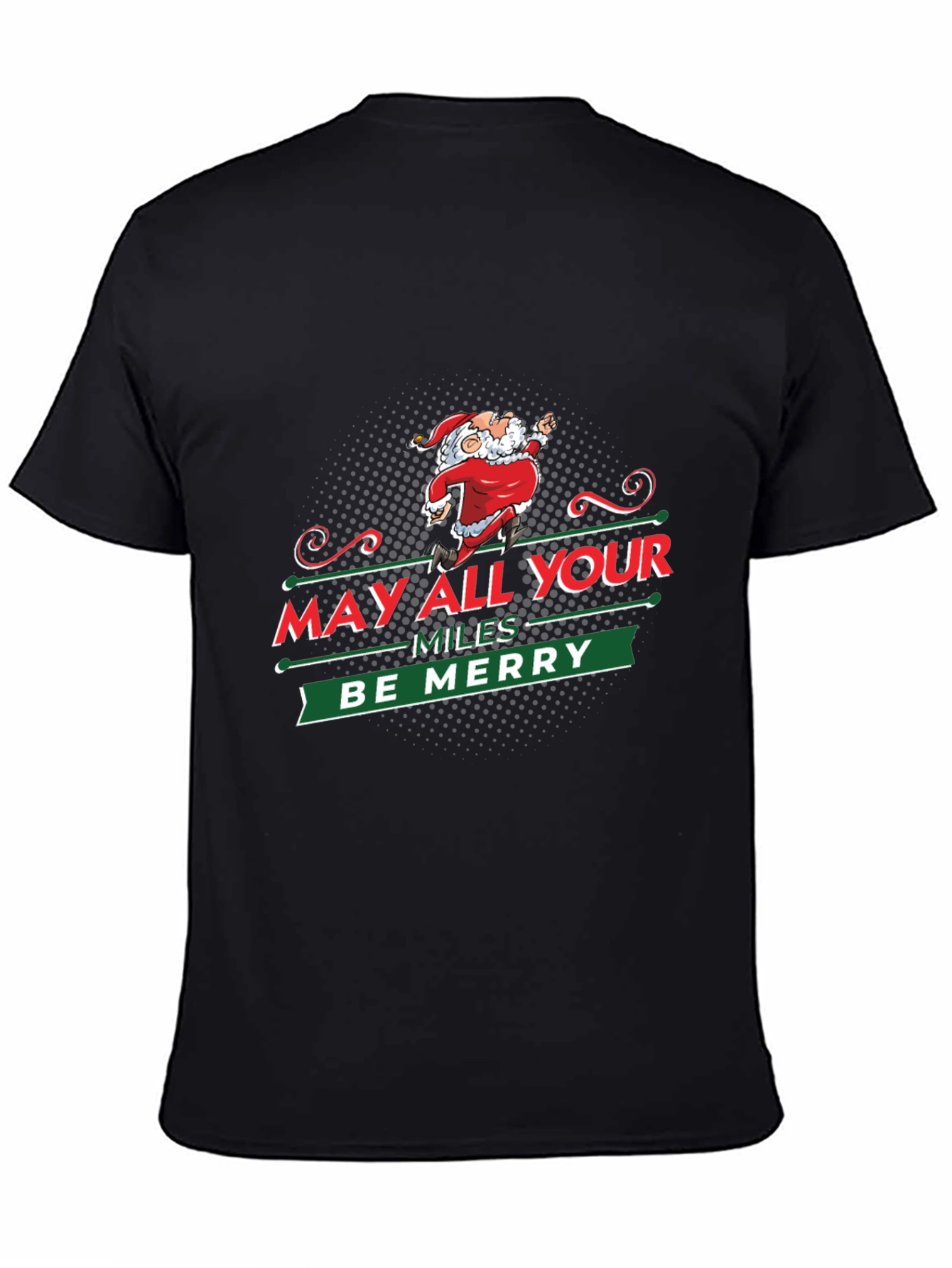 May All Your Miles Be Merry T-Shirt
