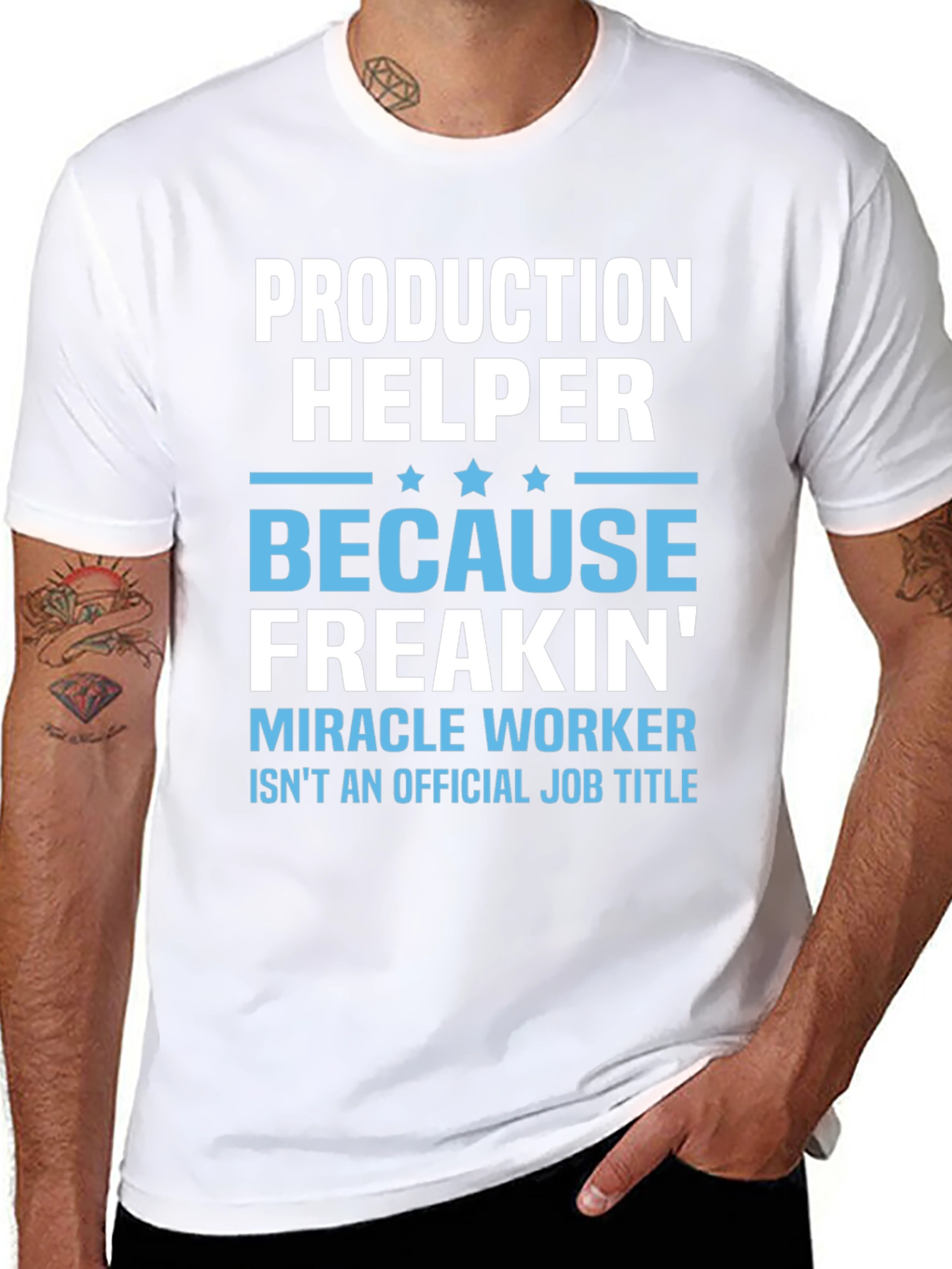 Production Helper T-Shirt - Miracle Worker Humor