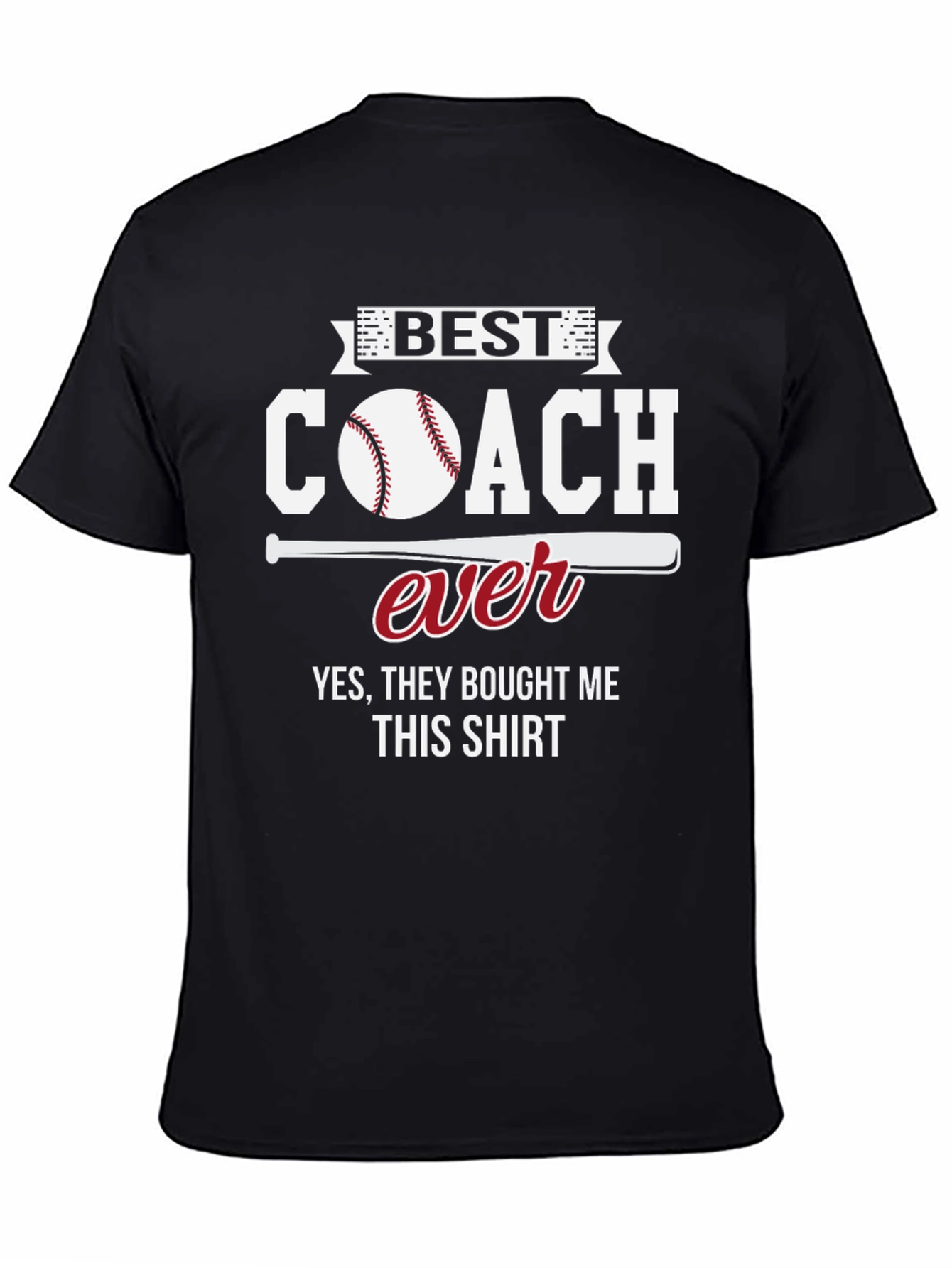 Best Coach Ever Graphic Tee - Baseball Coach T-Shirt