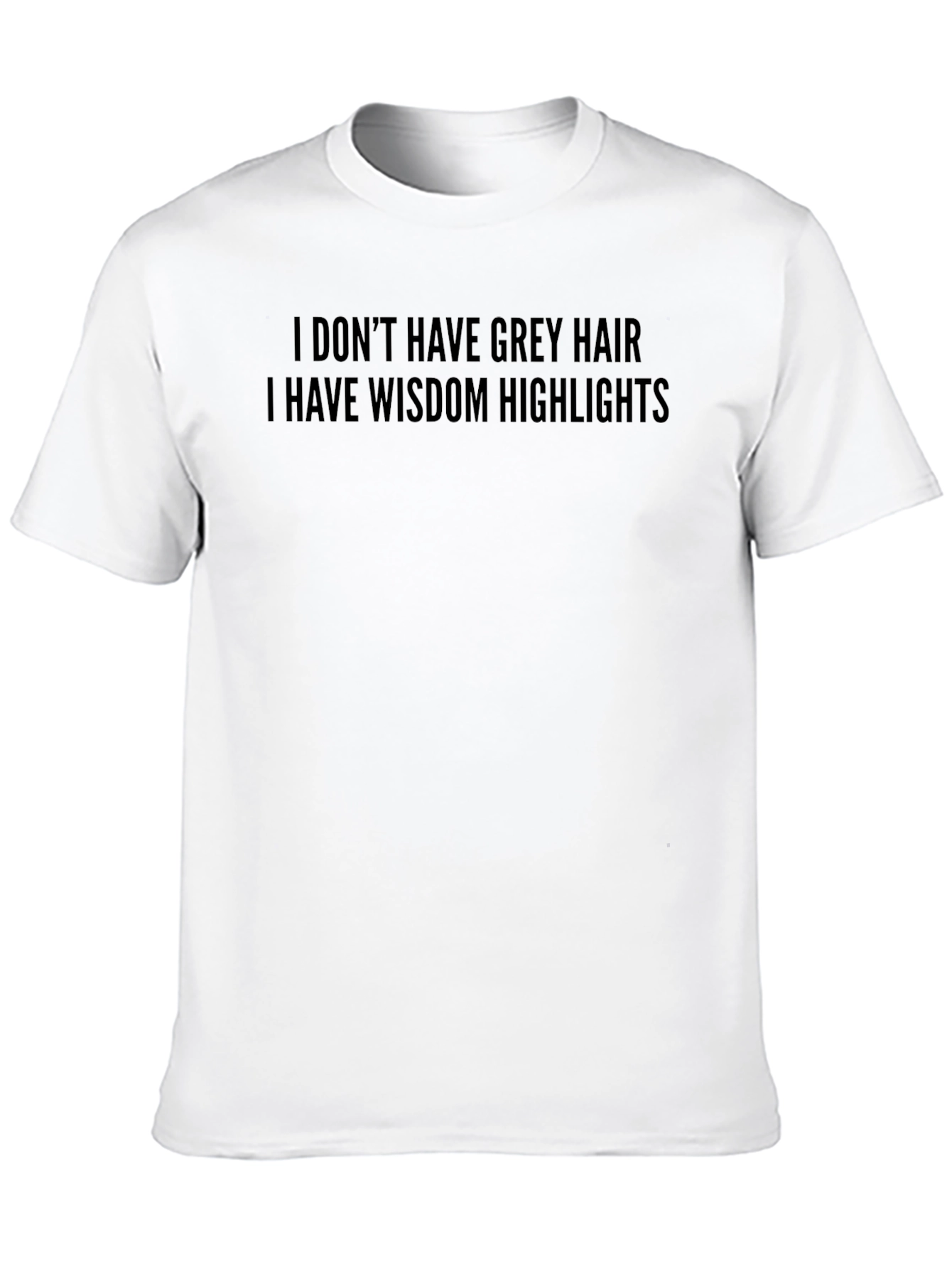Wisdom Highlights T-Shirt - Humorous Graphic Tee