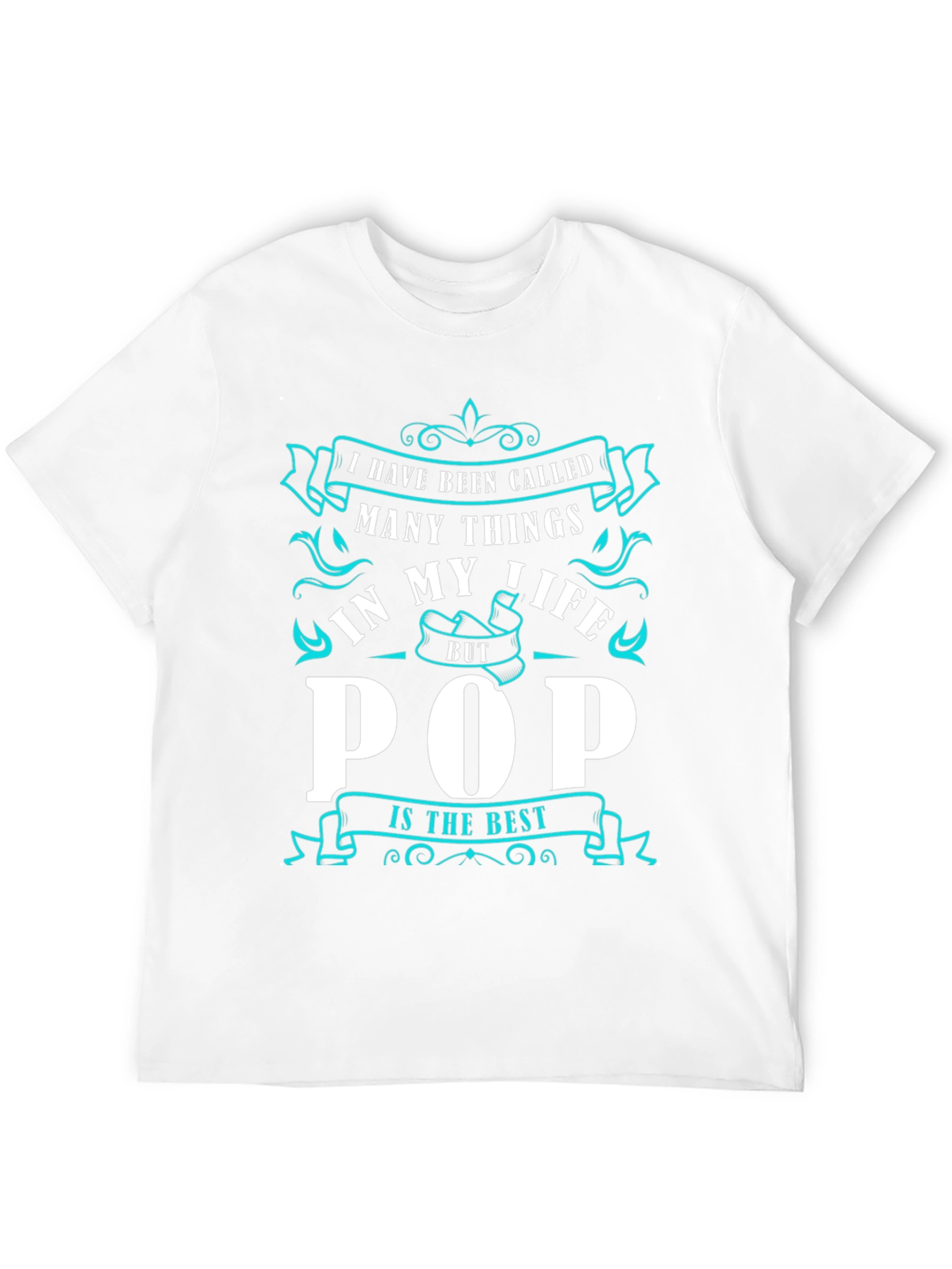 Ive Been Called Pop T-Shirt - Best Dad Ever