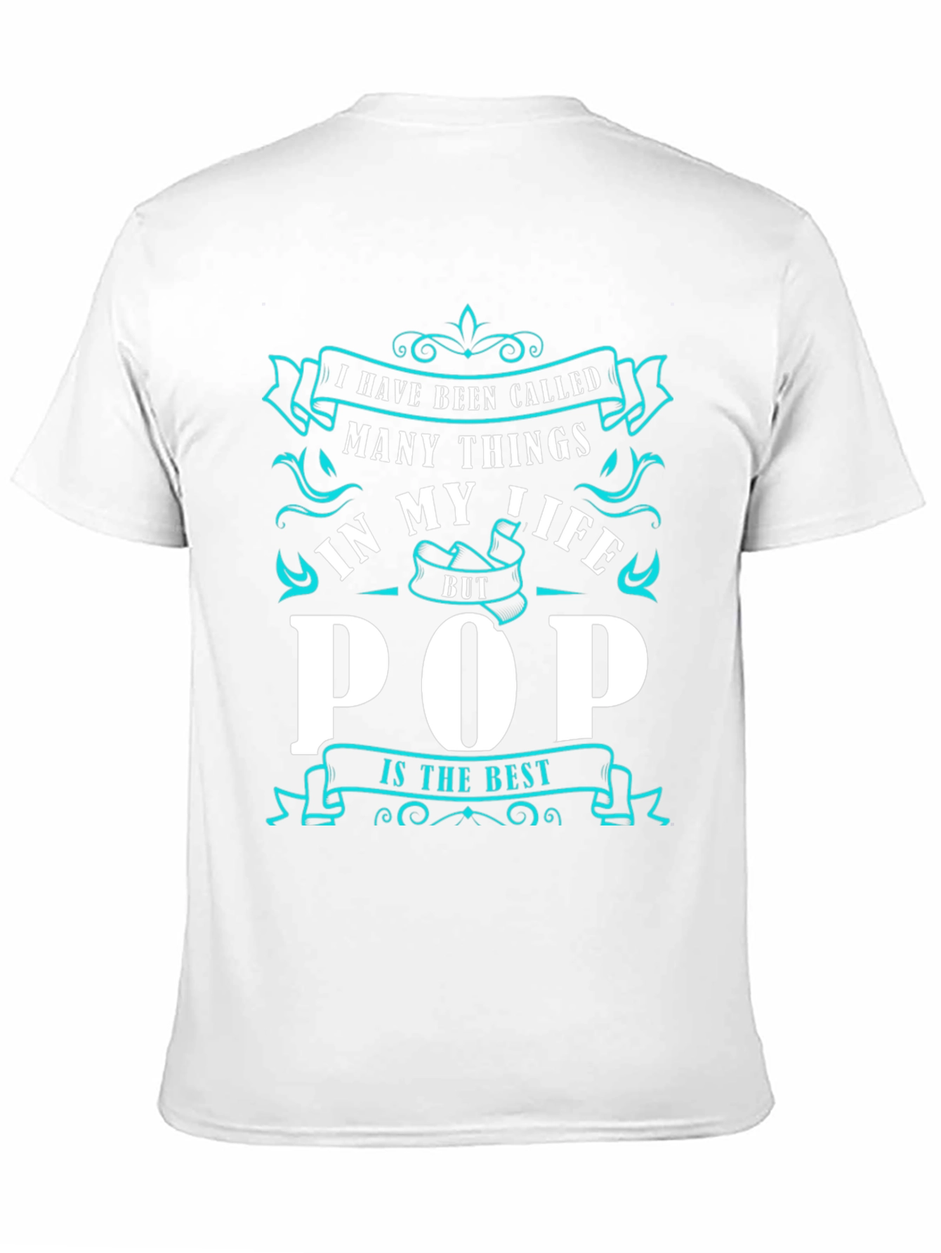 Ive Been Called Pop T-Shirt - Best Dad Ever