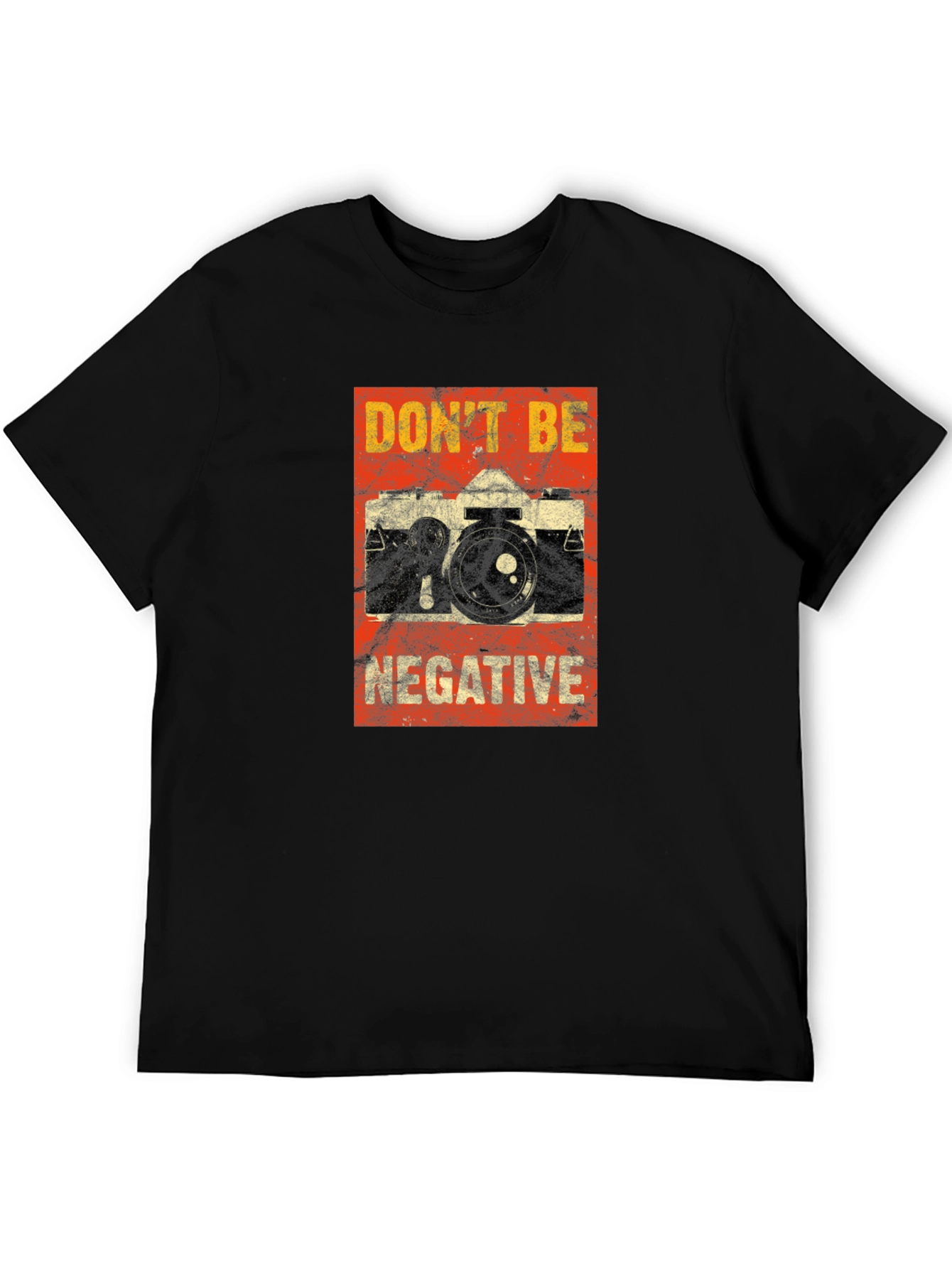 Dont Be Negative Camera T-Shirt