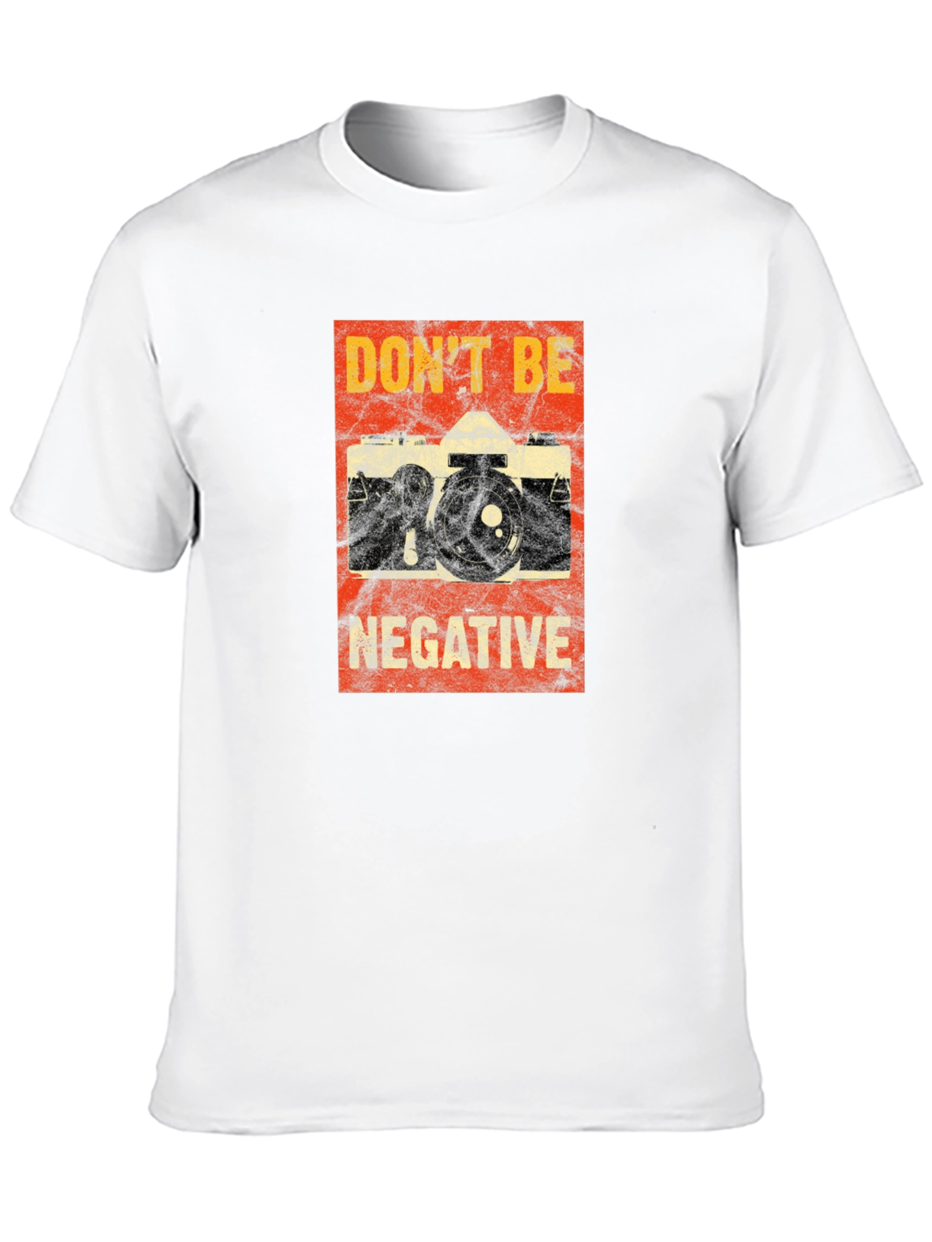 Dont Be Negative Camera T-Shirt