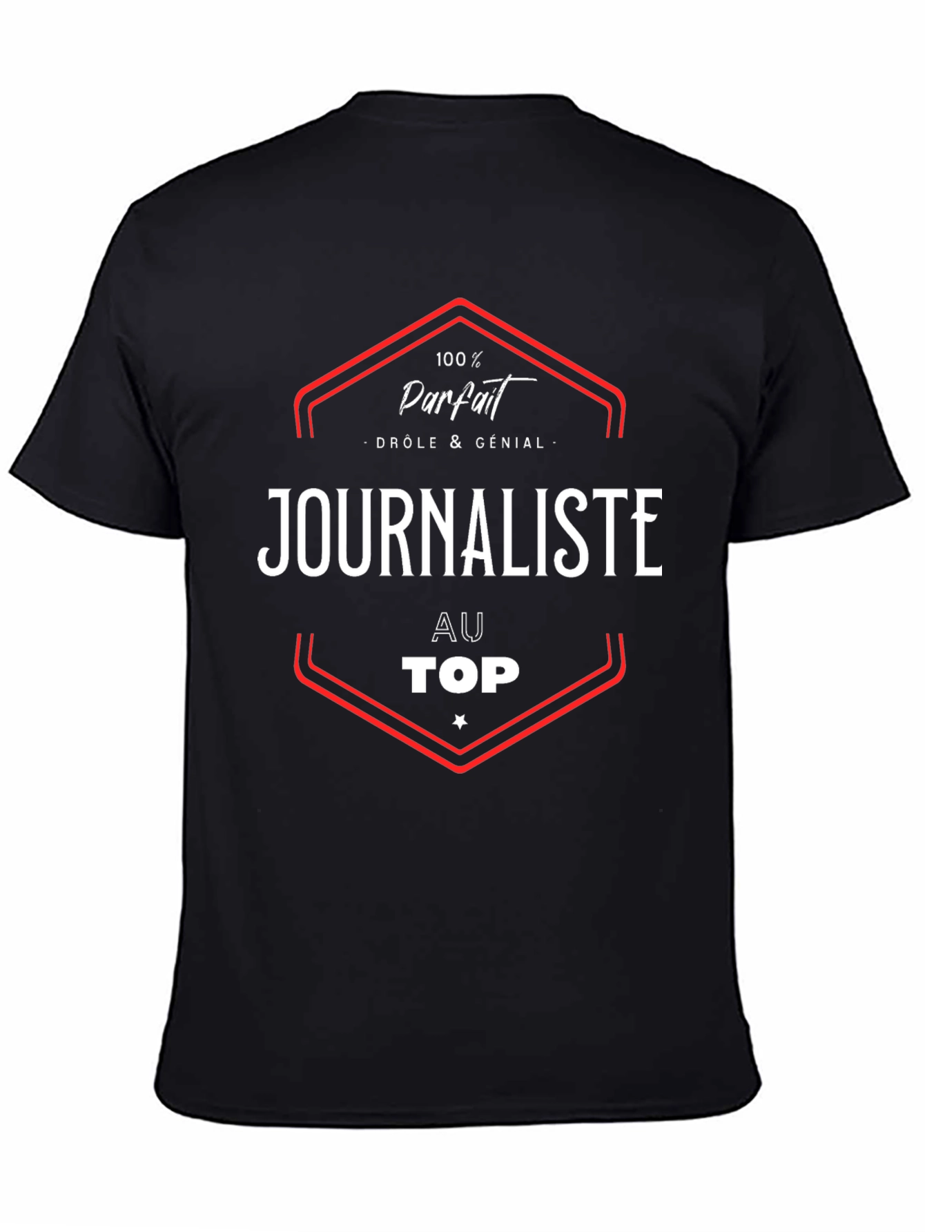 100% Parfait Journalist T-Shirt