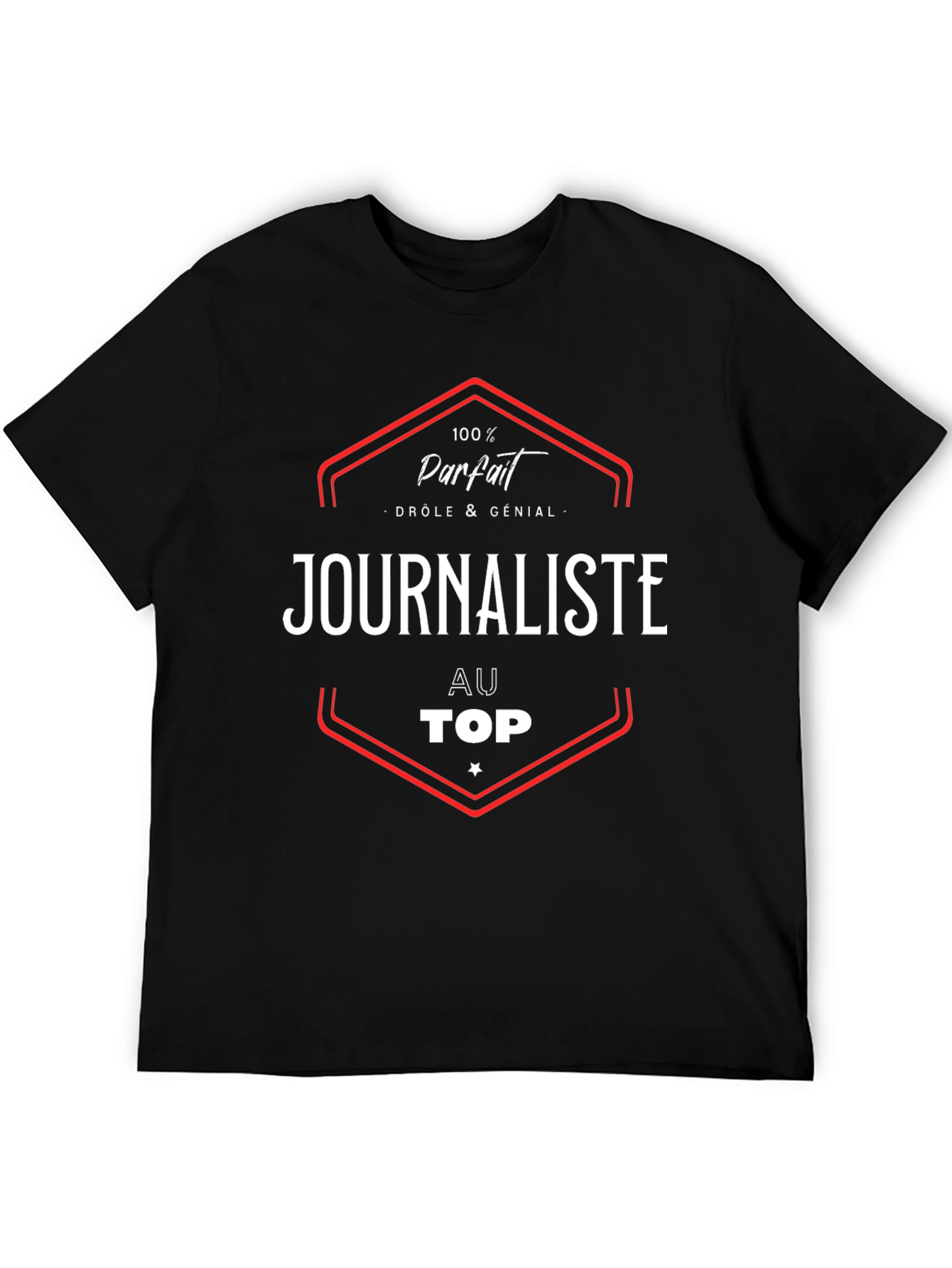 100% Parfait Journalist T-Shirt