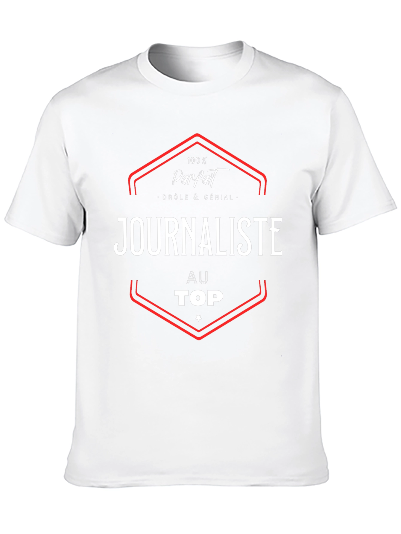 100% Parfait Journalist T-Shirt