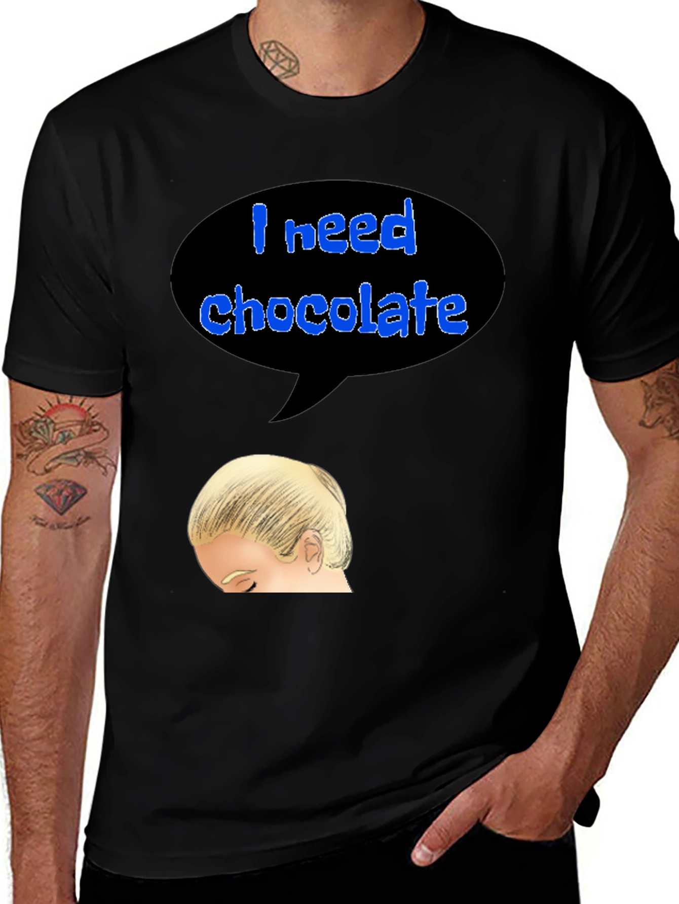 I Need Chocolate T-Shirt