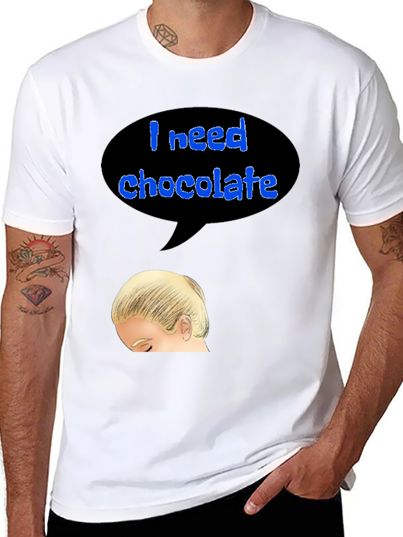 I Need Chocolate T-Shirt