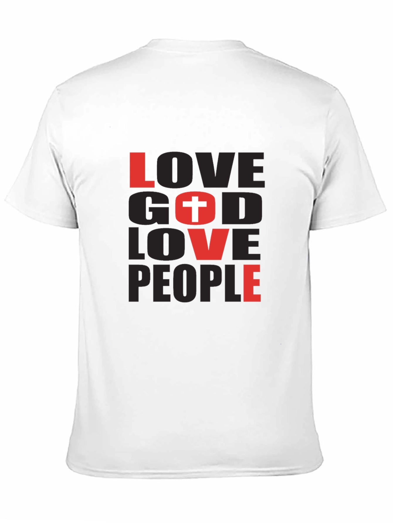 Love God Love People Christian T-Shirt
