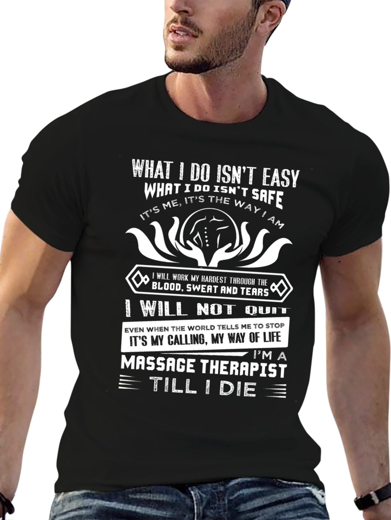 Massage Therapist Till I Die Graphic T-Shirt