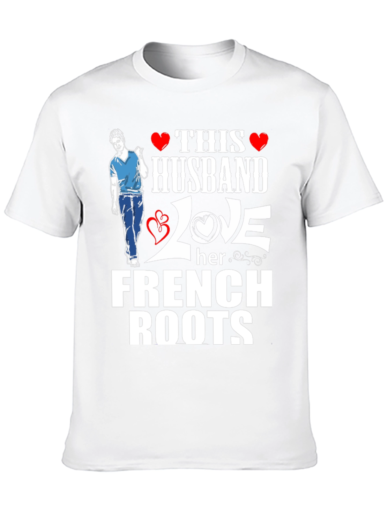 Husband Loves French Roots Graphic T-Shirt