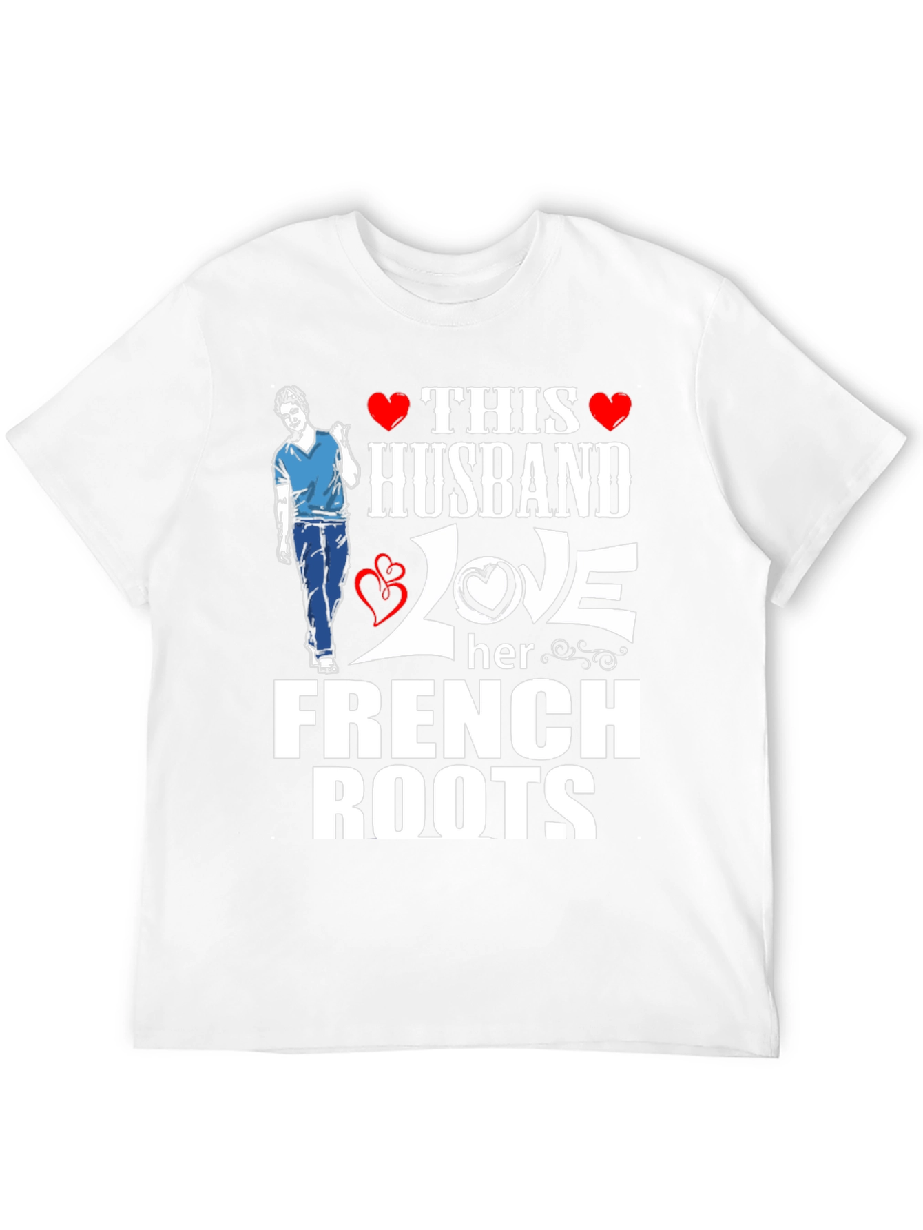 Husband Loves French Roots Graphic T-Shirt