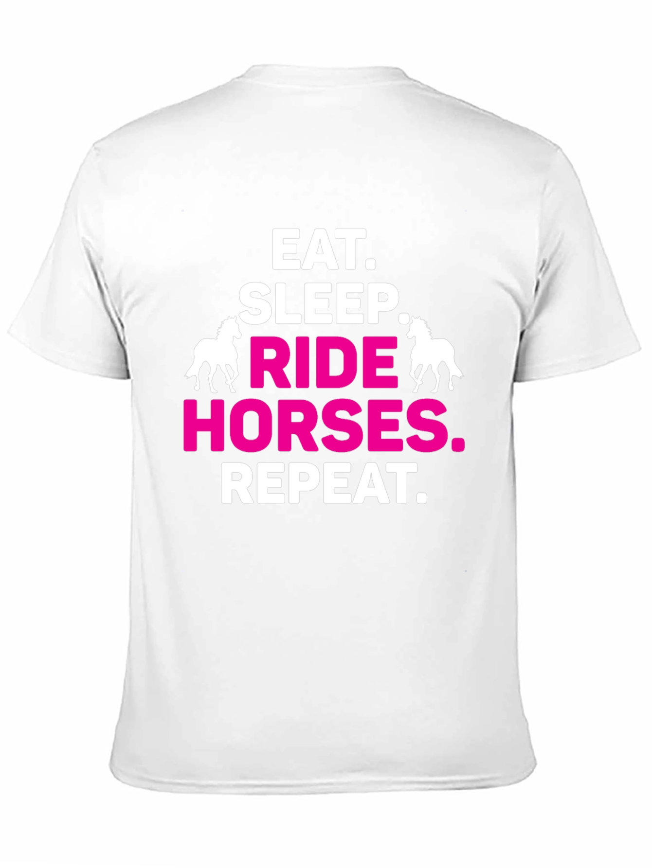 Eat Sleep Ride Horses Repeat T-Shirt