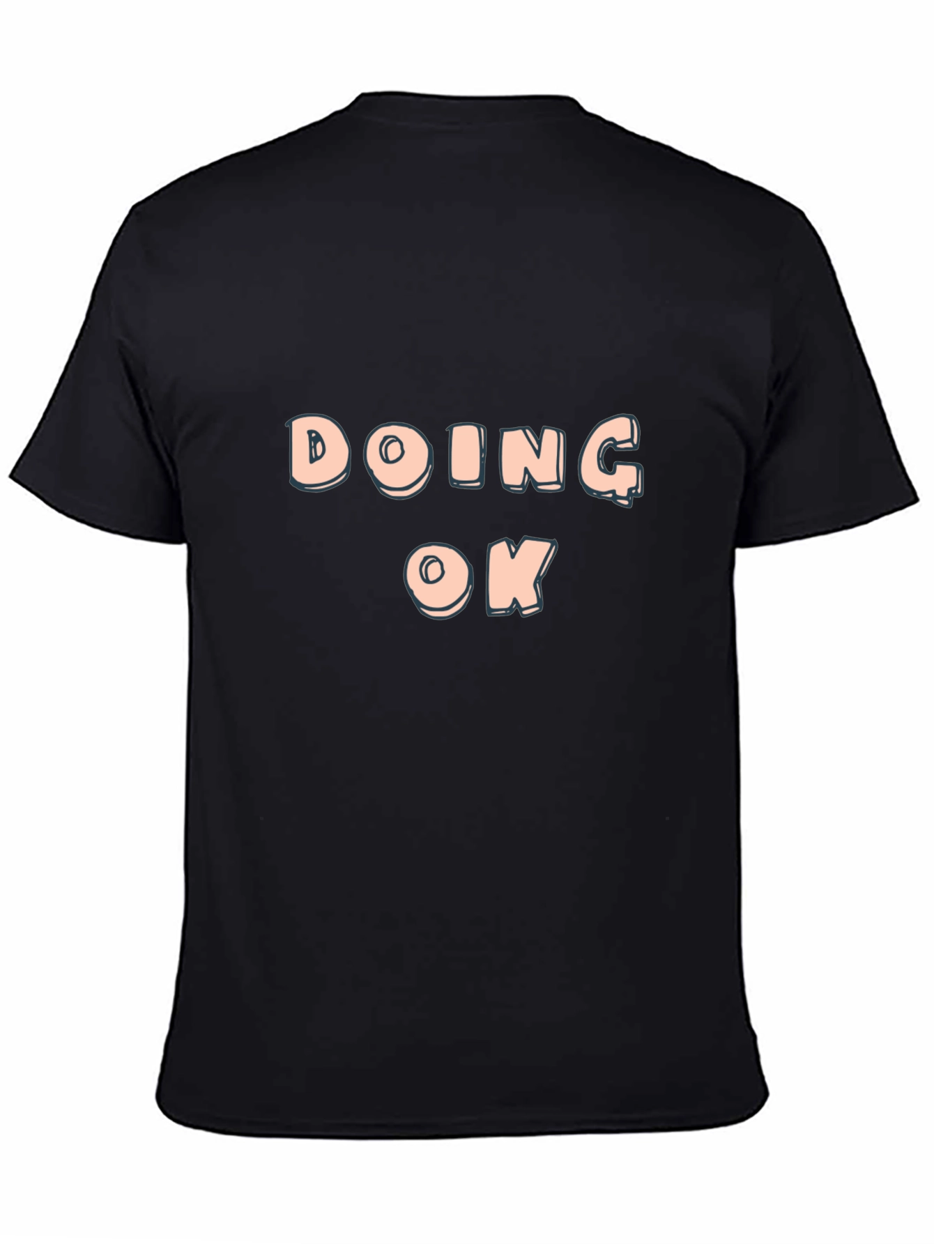 Doing OK Black T-Shirt - Casual Comfort