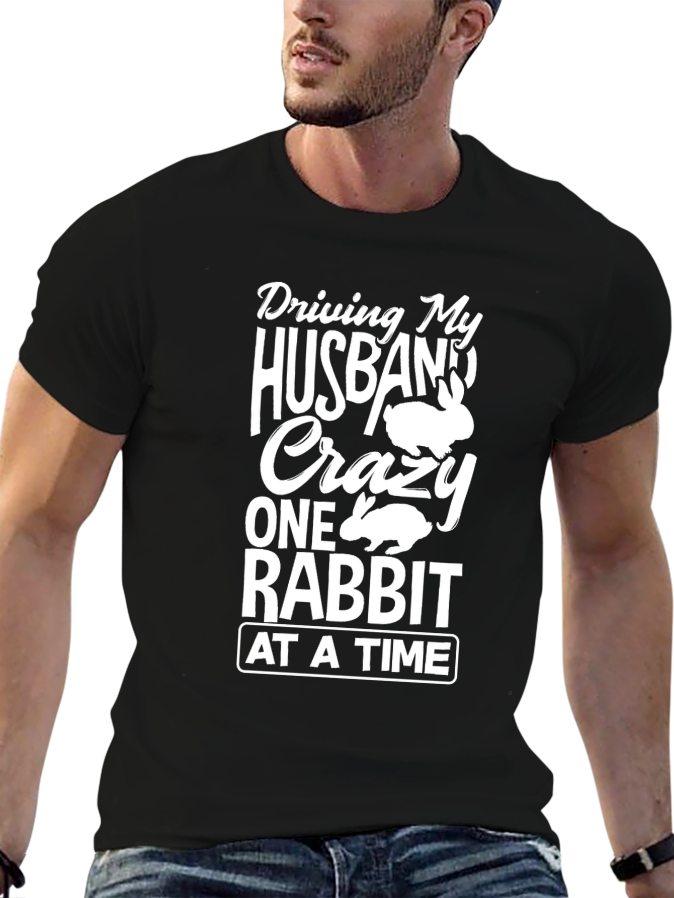Driving My Husband Crazy Rabbit T-Shirt