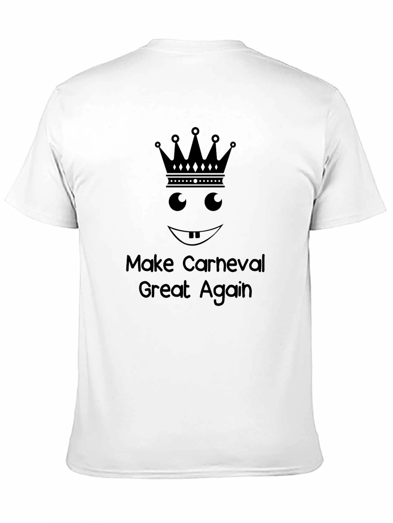 Make Carneval Great Again Black T-Shirt