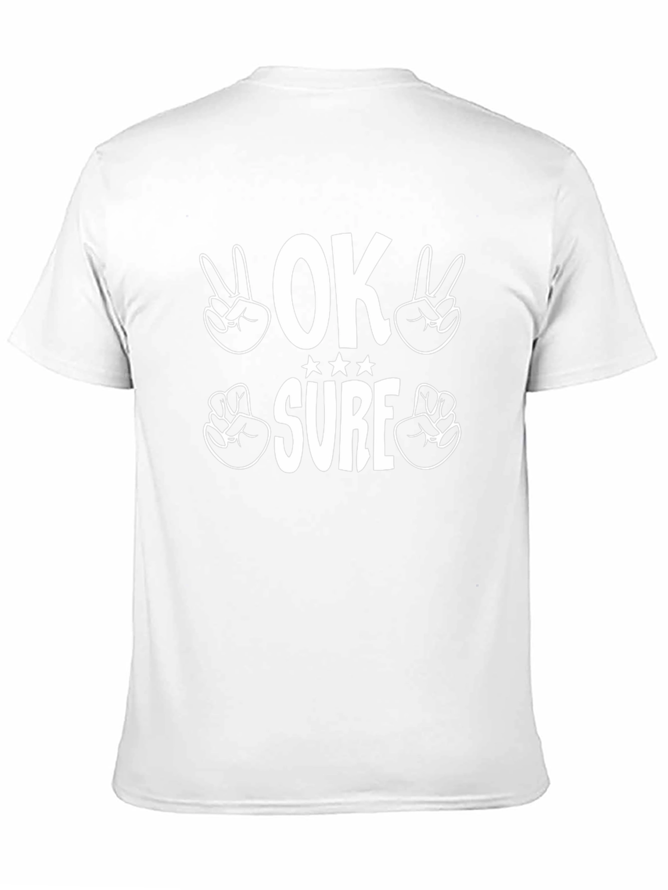 OK Sure Graphic T-Shirt