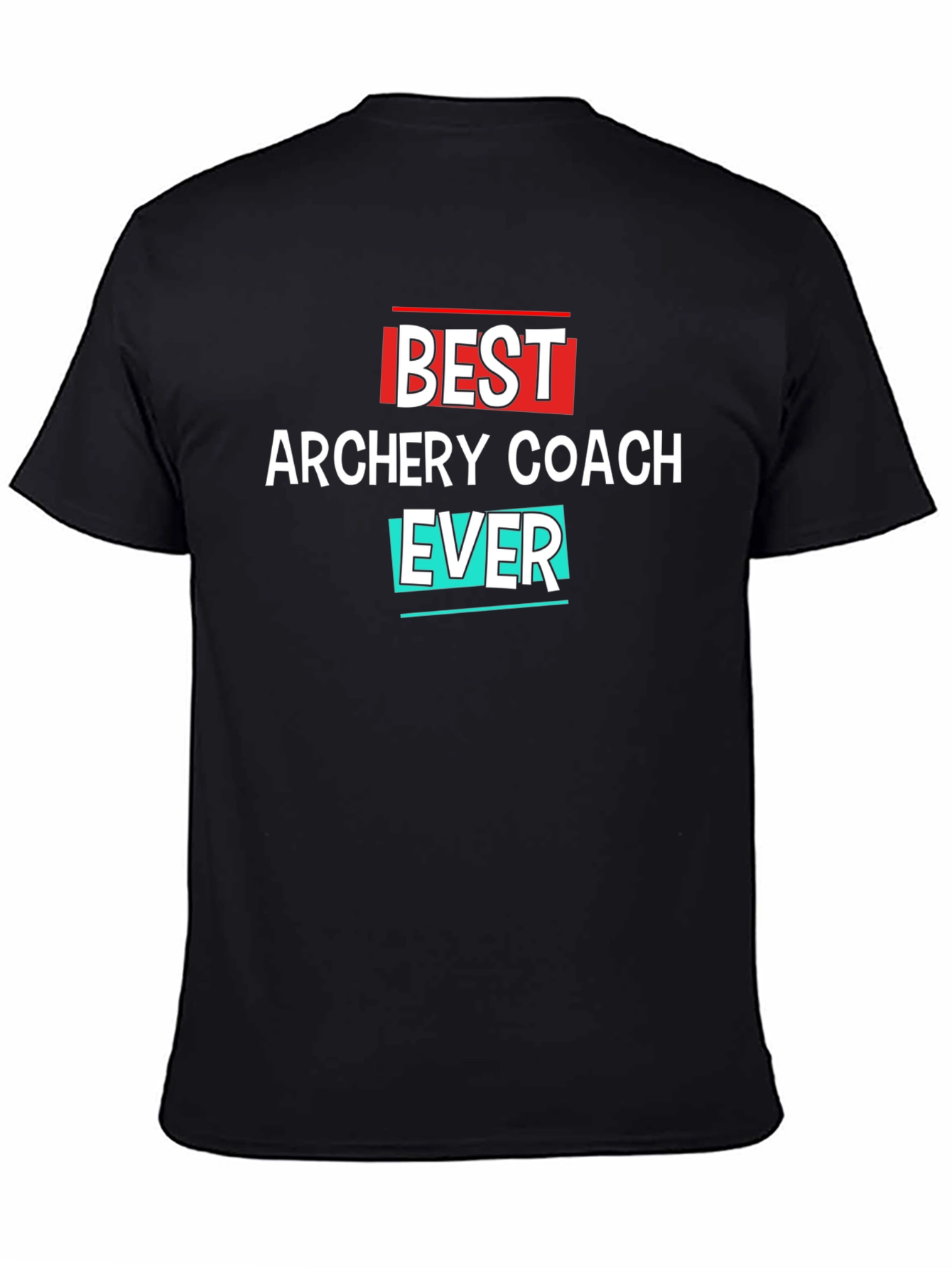 Best Archery Coach Ever T-Shirt