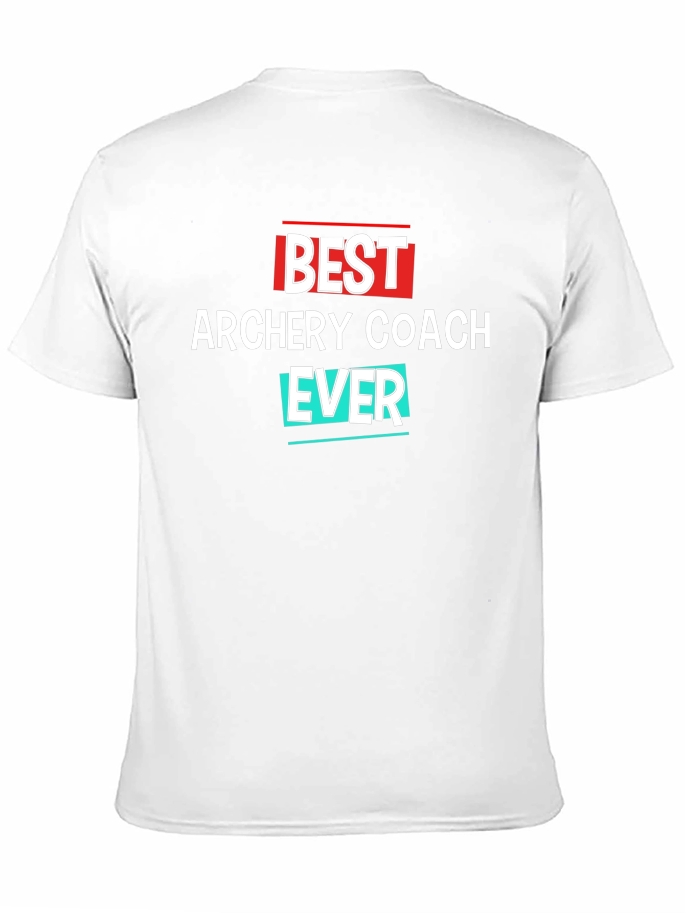Best Archery Coach Ever T-Shirt