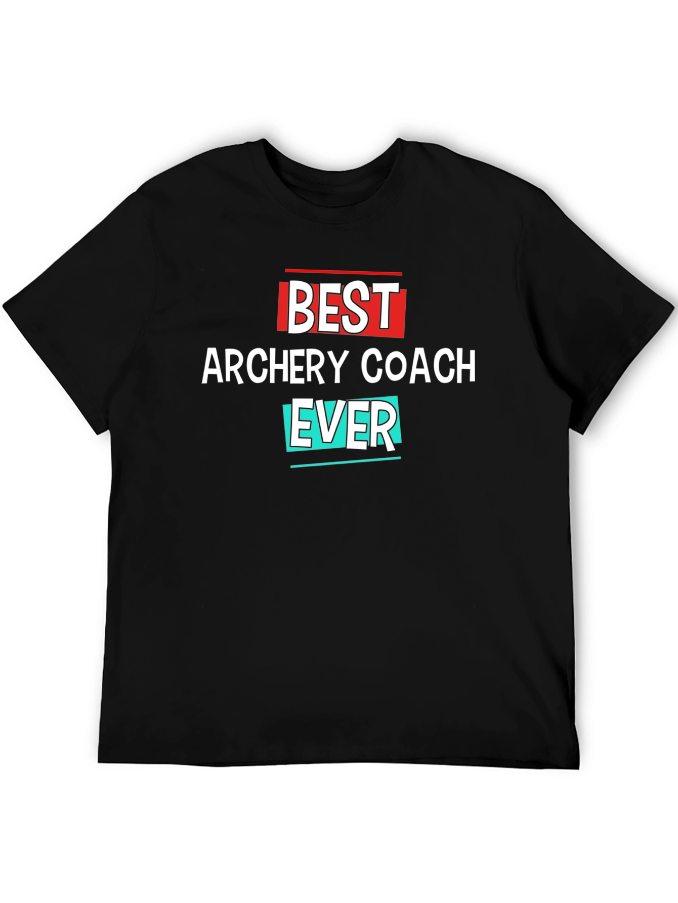 Best Archery Coach Ever T-Shirt