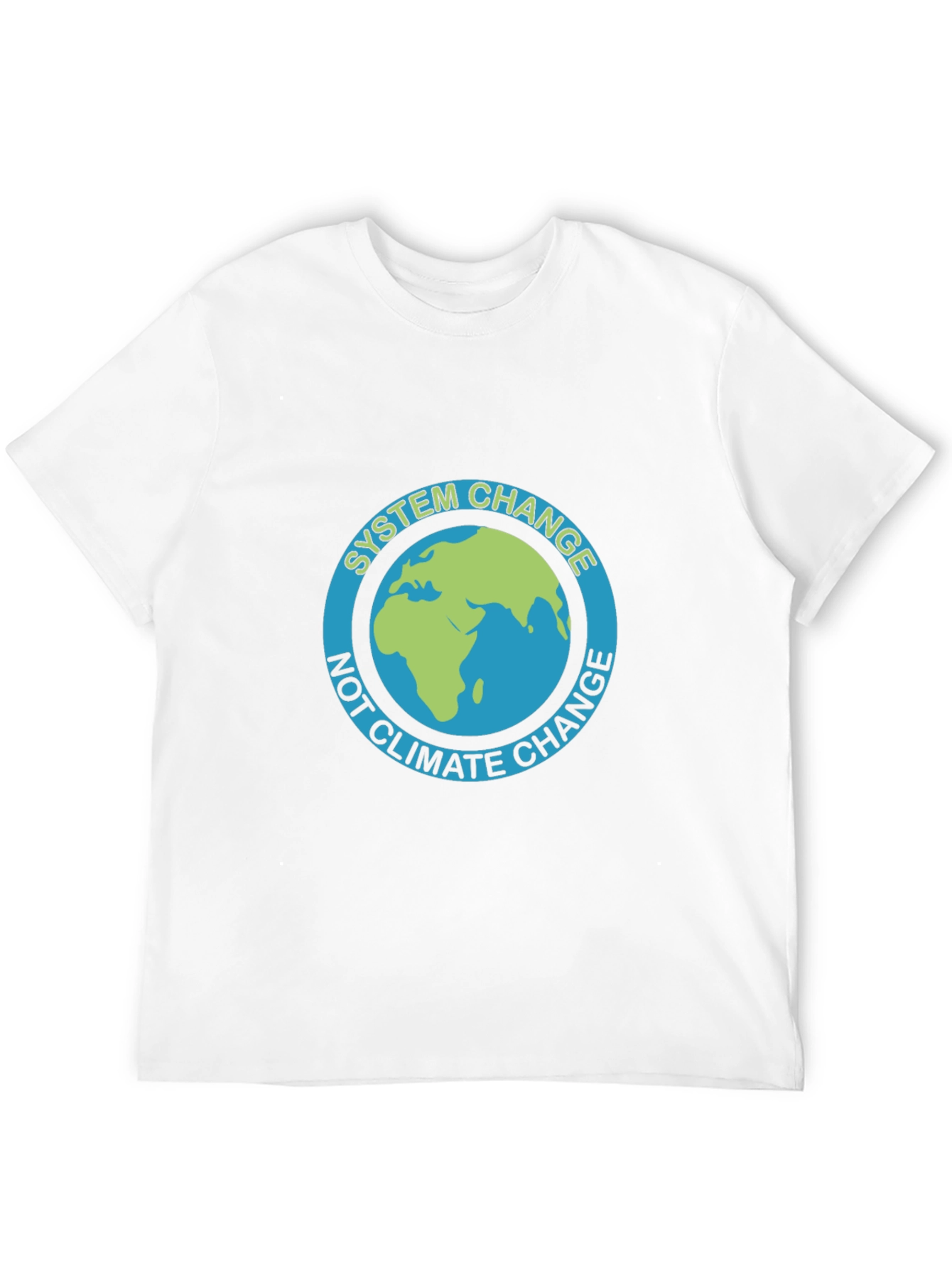System Change T-Shirt - Climate Change Awareness