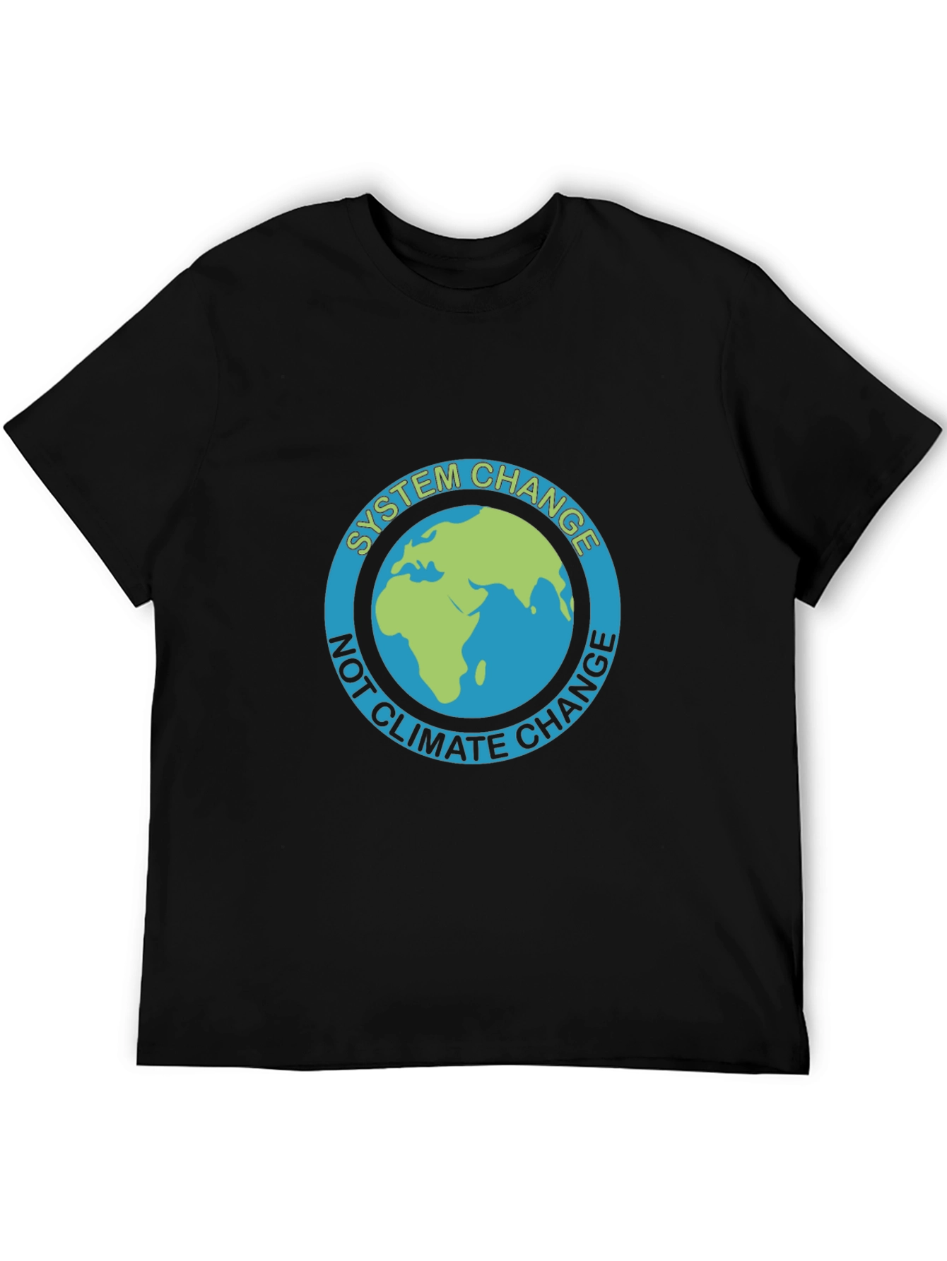 System Change T-Shirt - Climate Change Awareness