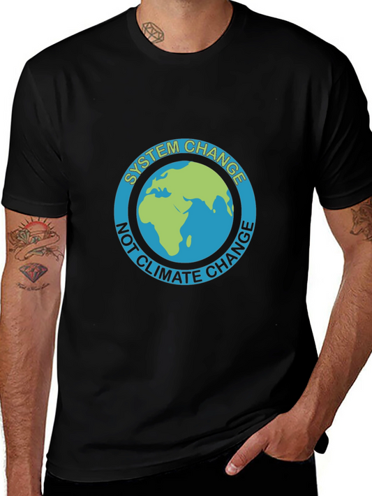 System Change T-Shirt - Climate Change Awareness