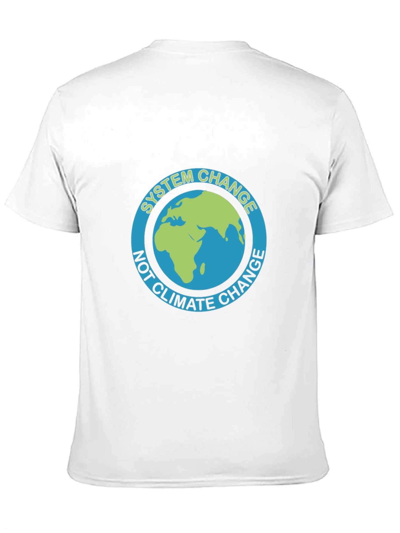 System Change T-Shirt - Climate Change Awareness
