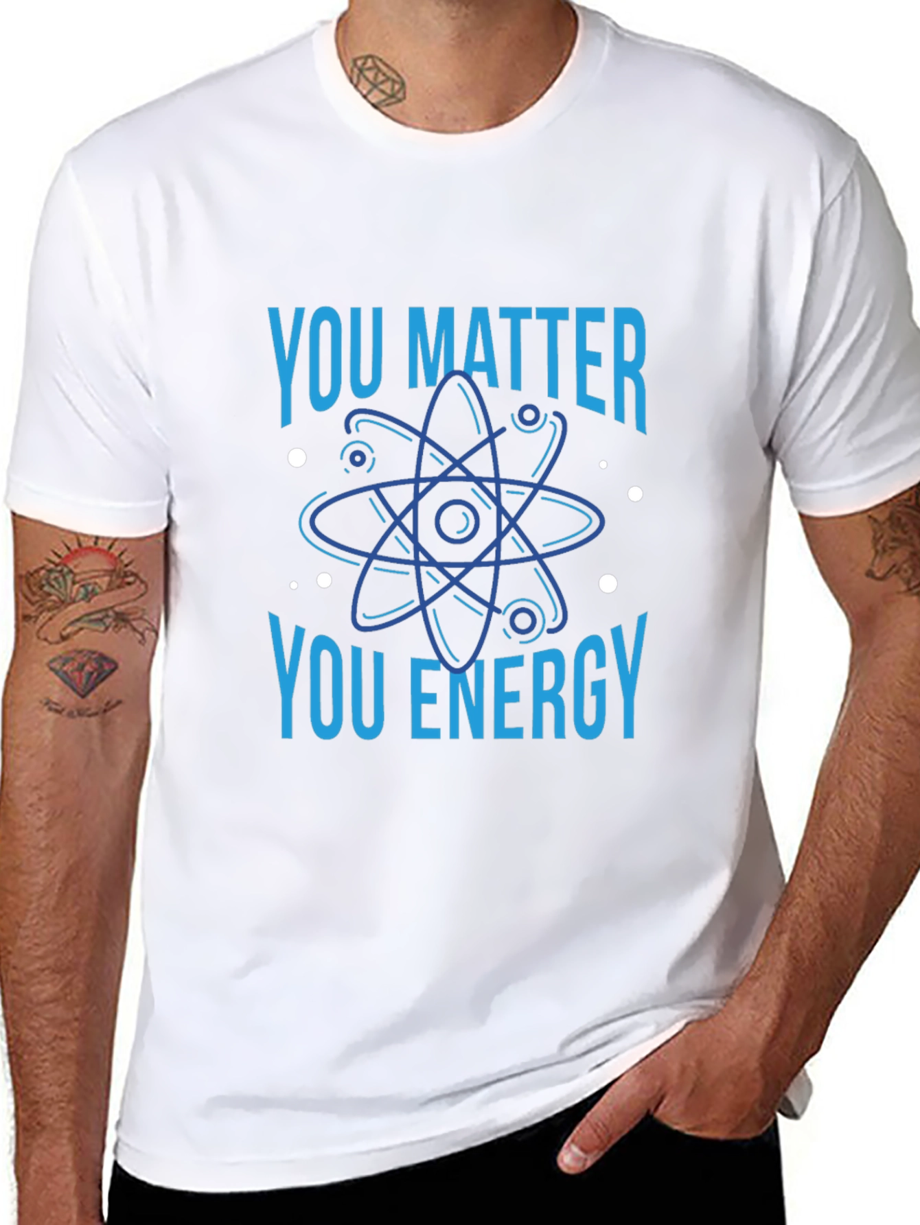 You Matter You Energy Science T-Shirt