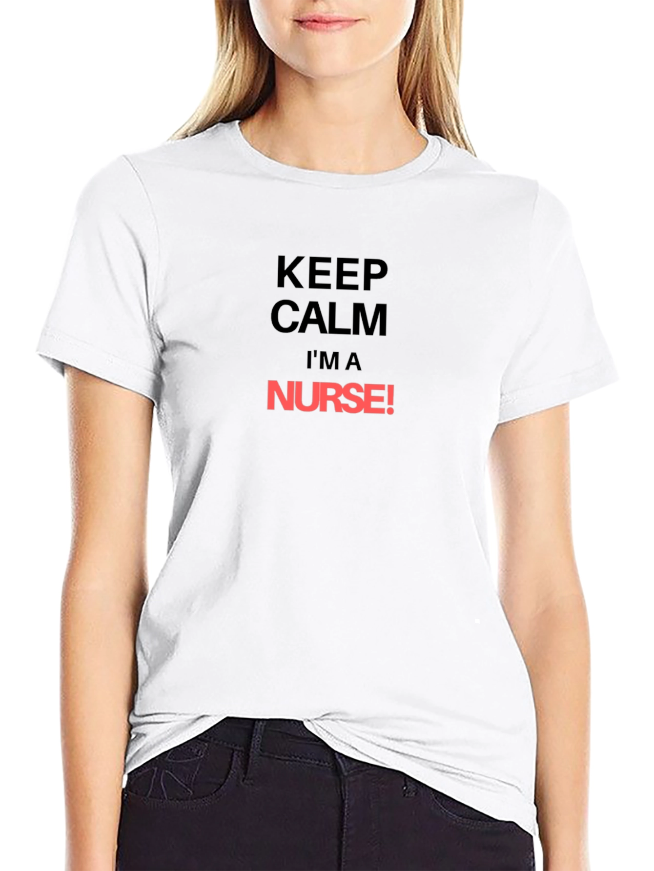 Keep Calm Im A Nurse T-Shirt