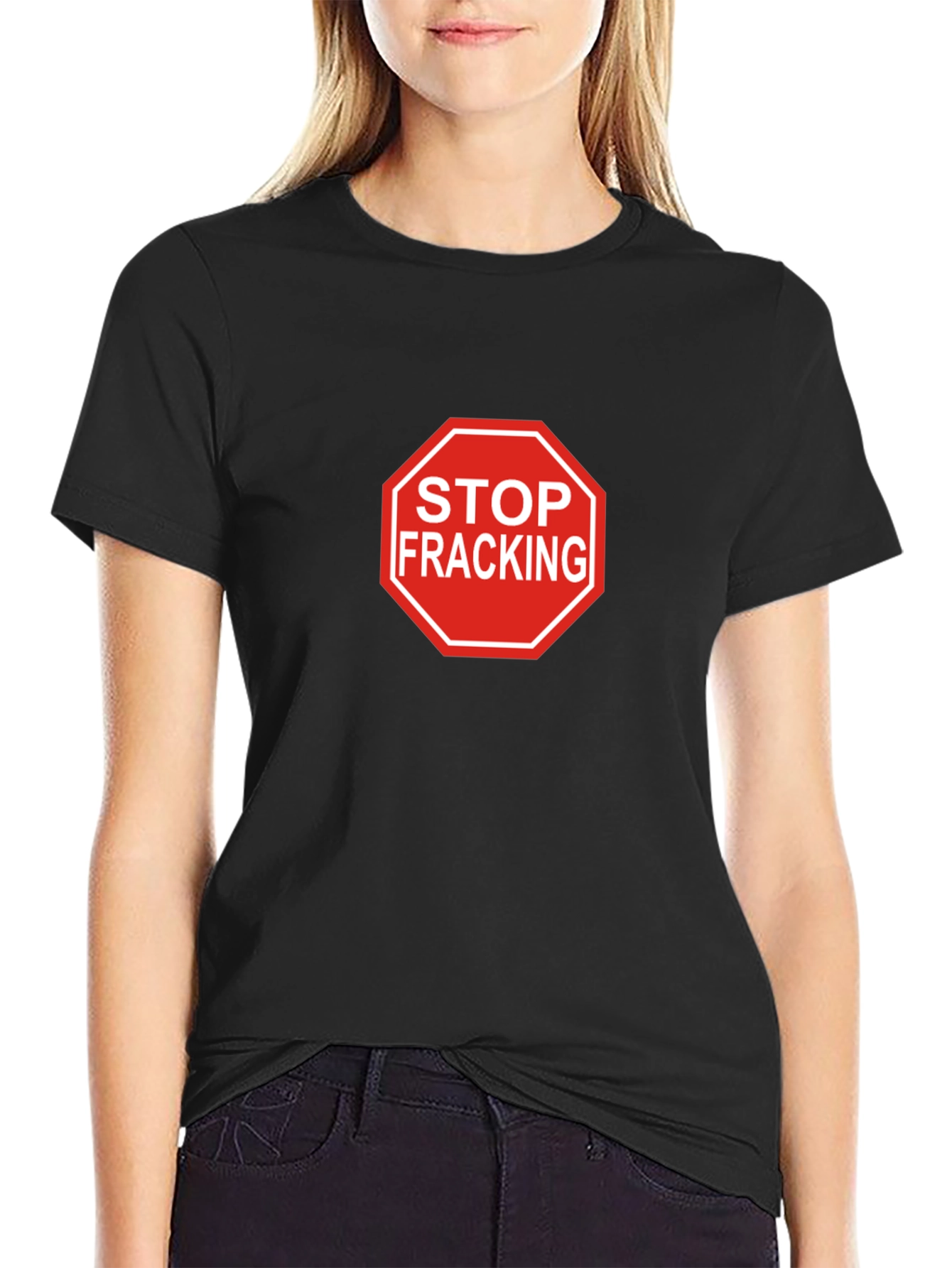 Stop Fracking Black T-Shirt