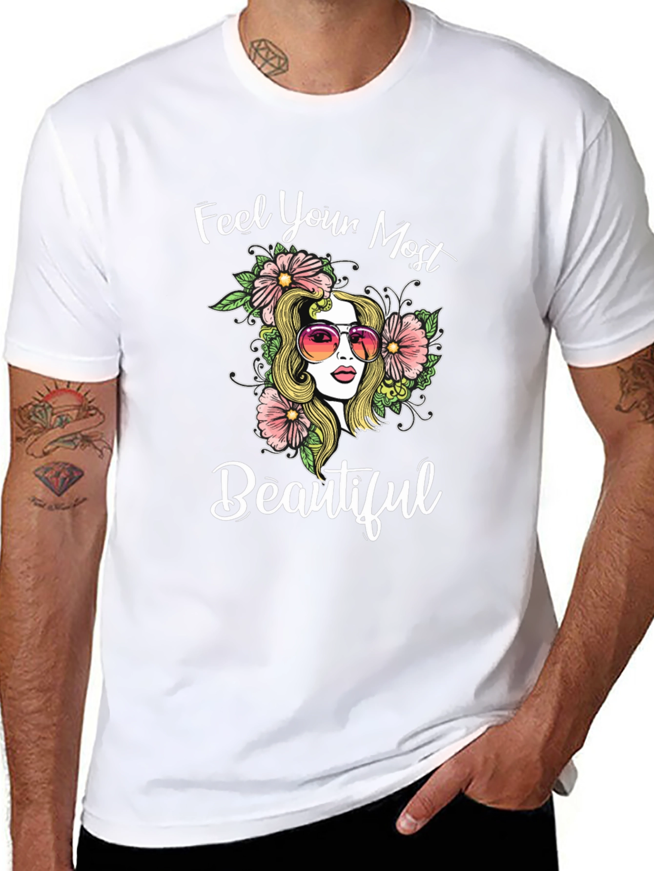 Feel Your Most Beautiful Graphic Tee