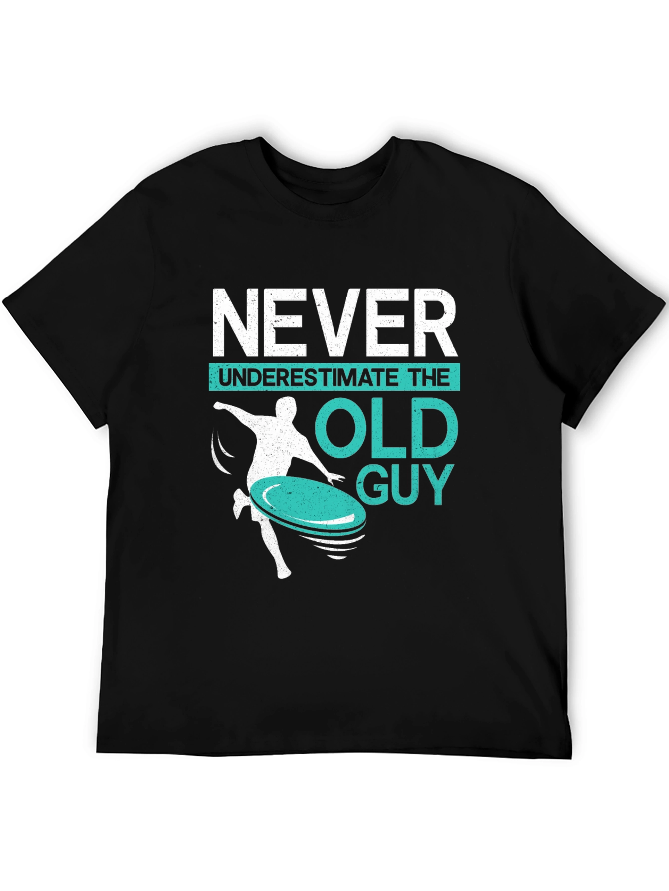 Never Underestimate The Old Guy Black Graphic Tee