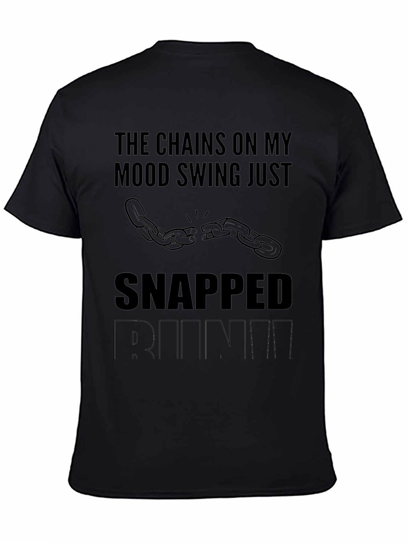 Mood Swing Snapped Funny Sarcastic T-Shirt