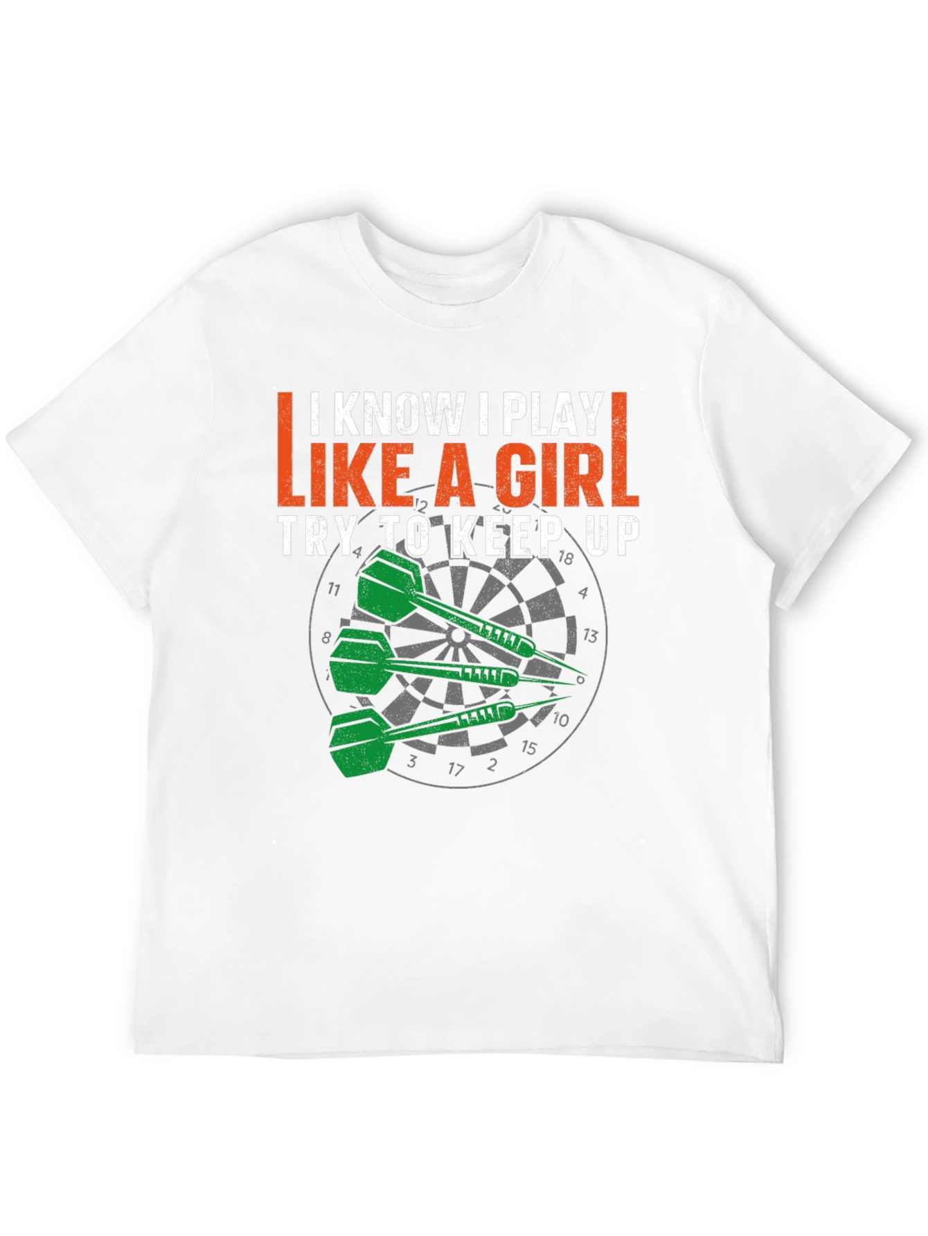 I Play Like a Girl Dart T-Shirt
