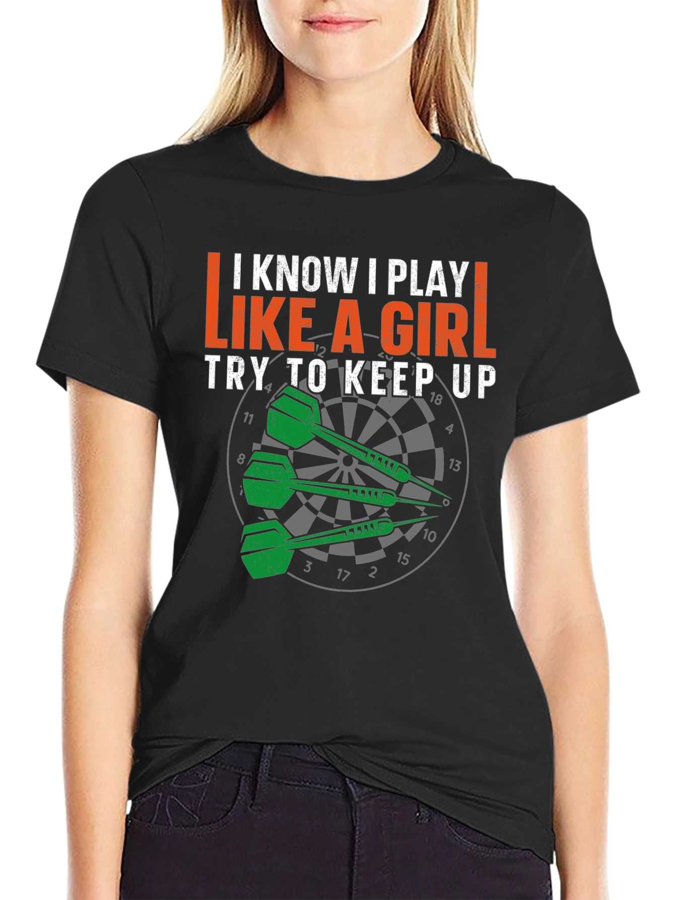 I Play Like a Girl Dart T-Shirt
