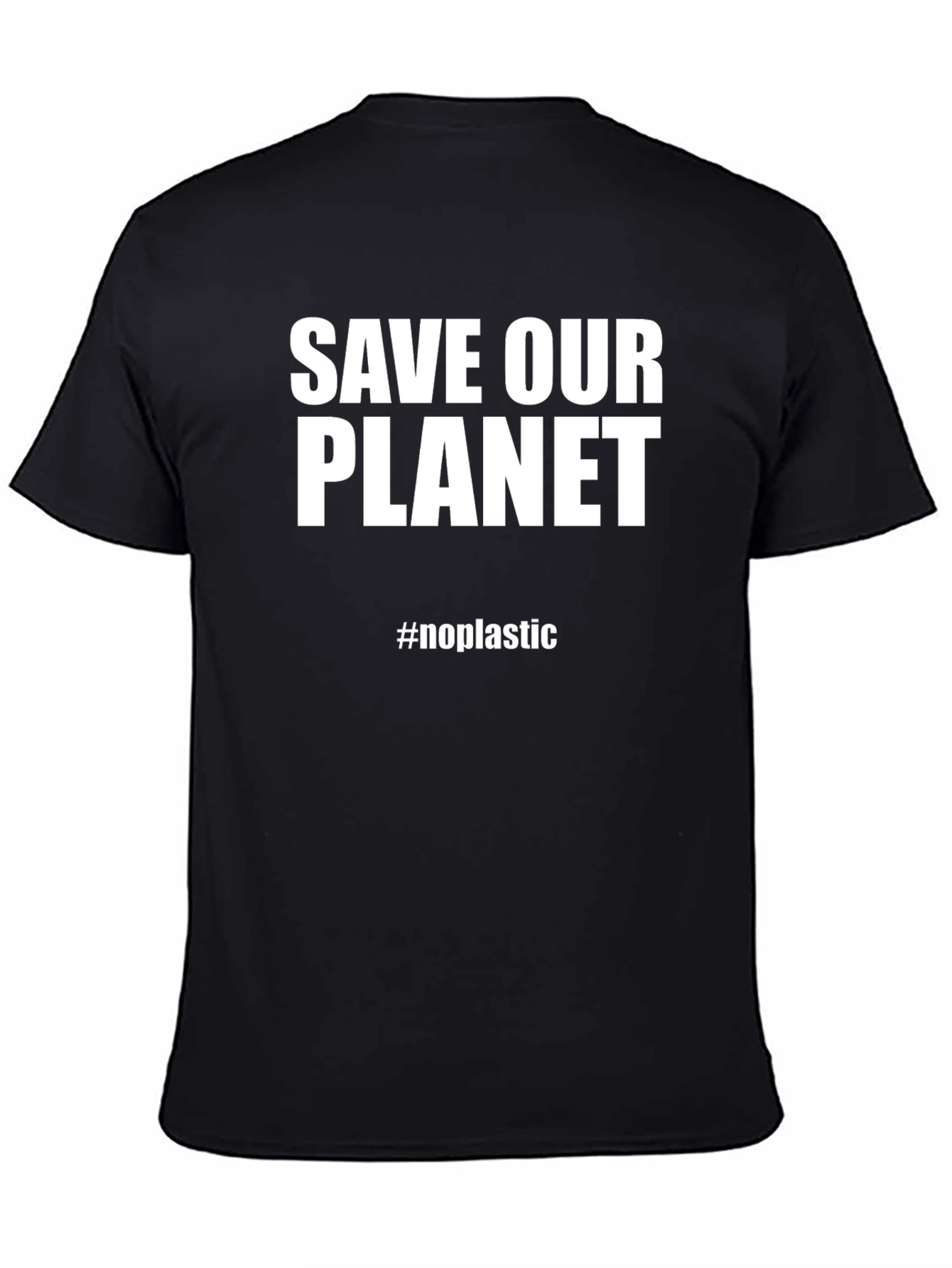 Save Our Planet T-Shirt - #noplastic Eco-Friendly Tee