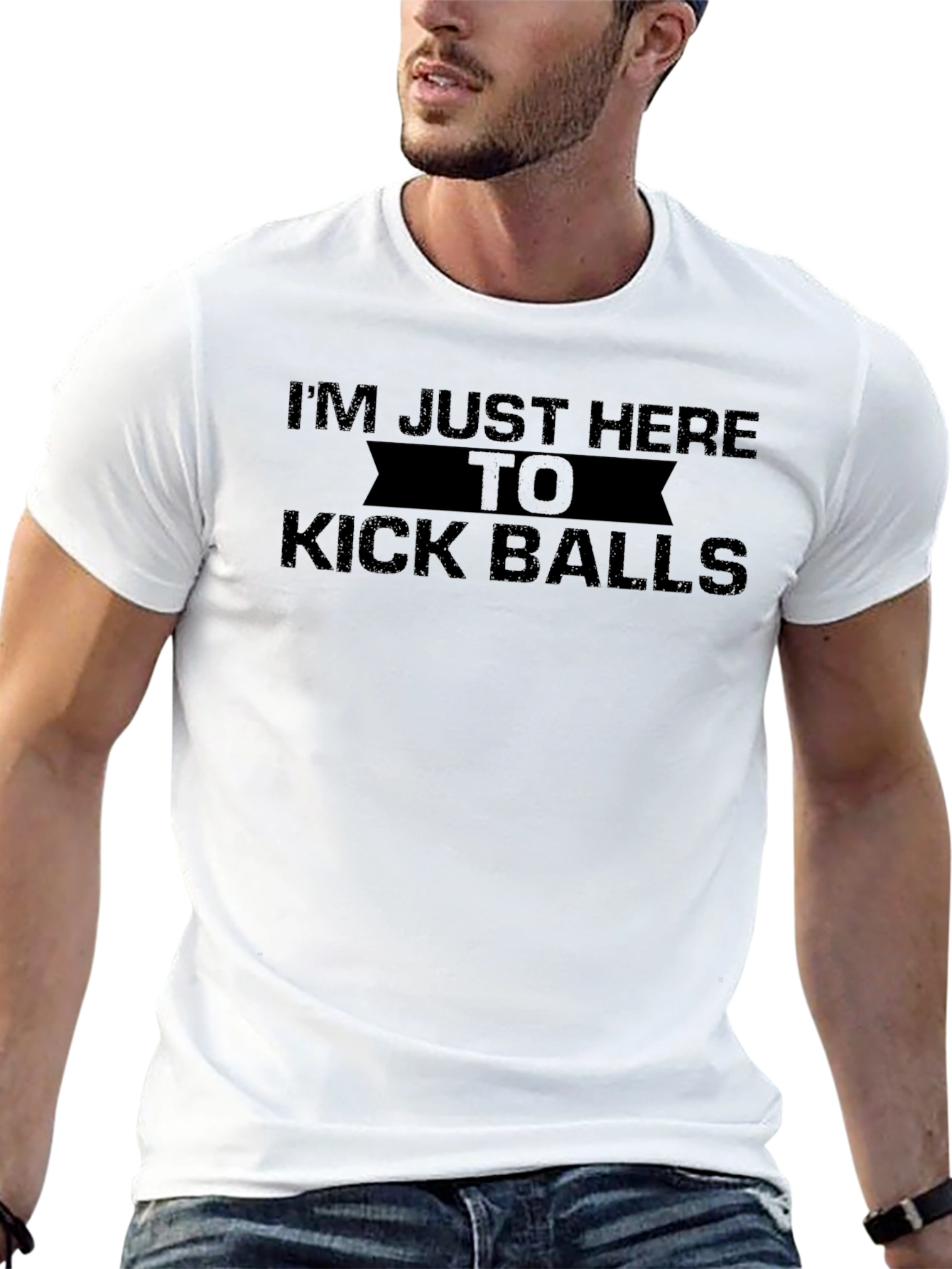 Im Just Here To Kick Balls Funny Graphic T-Shirt